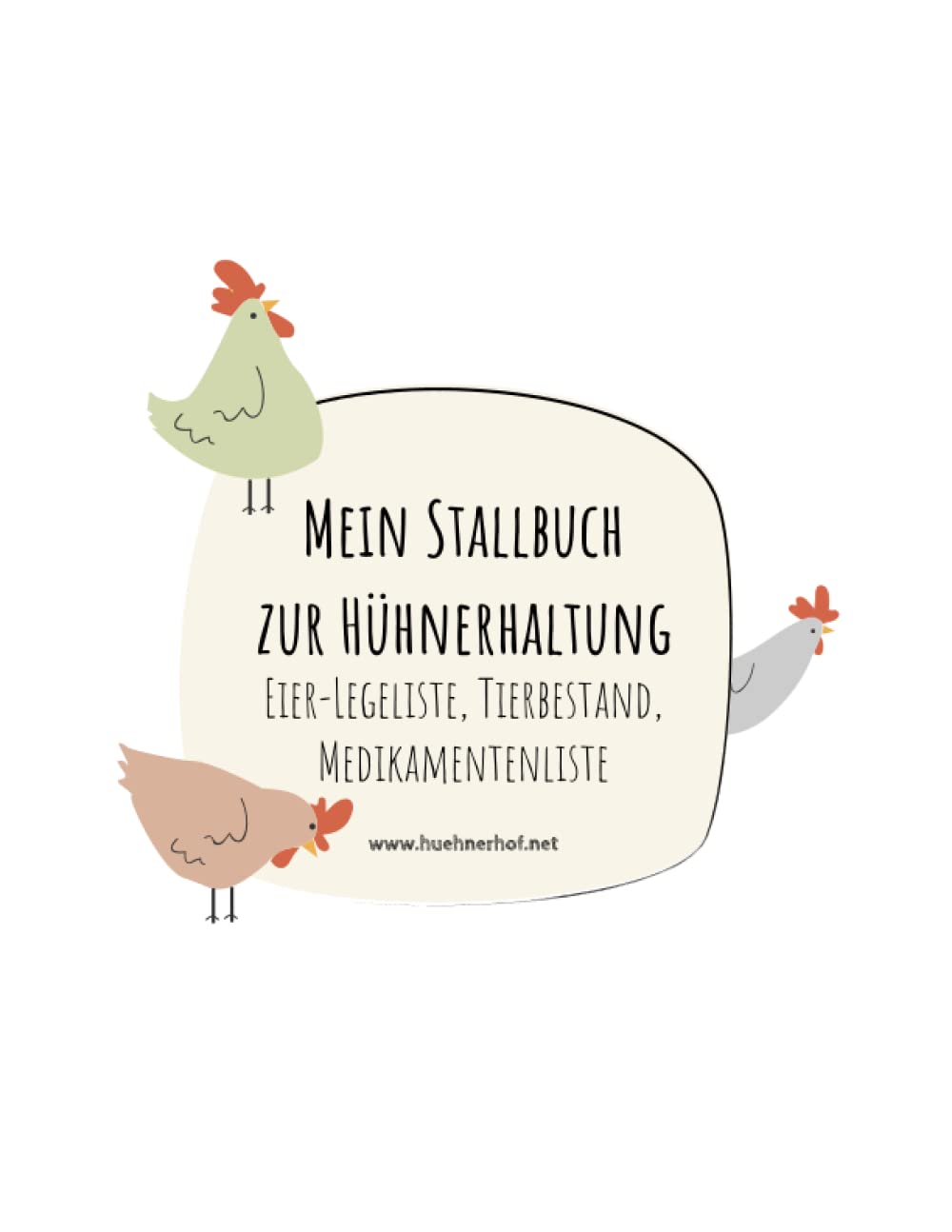 Mein Stallbuch zur Hühnerhaltung: Eier-Legeliste, Tierbestand, Medikamentenliste Pets