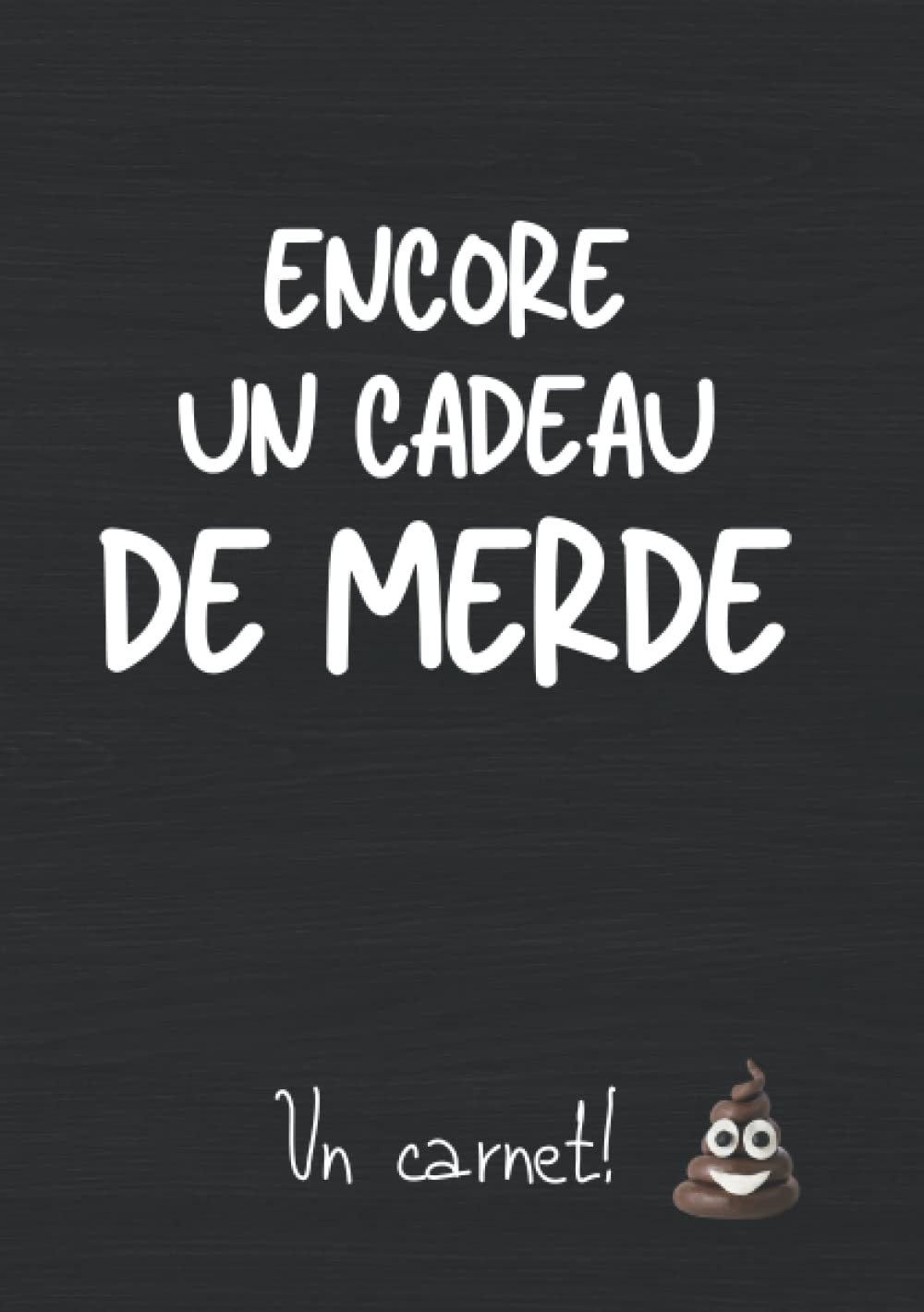 Collegue de travail humour - Encore un cadeau de merde carnet: Idée petit cadeau drole rigolo pour homme ou femme collegue ami et patron de boulot original pour le bureau pour noel ou anniversaire. A5 Books