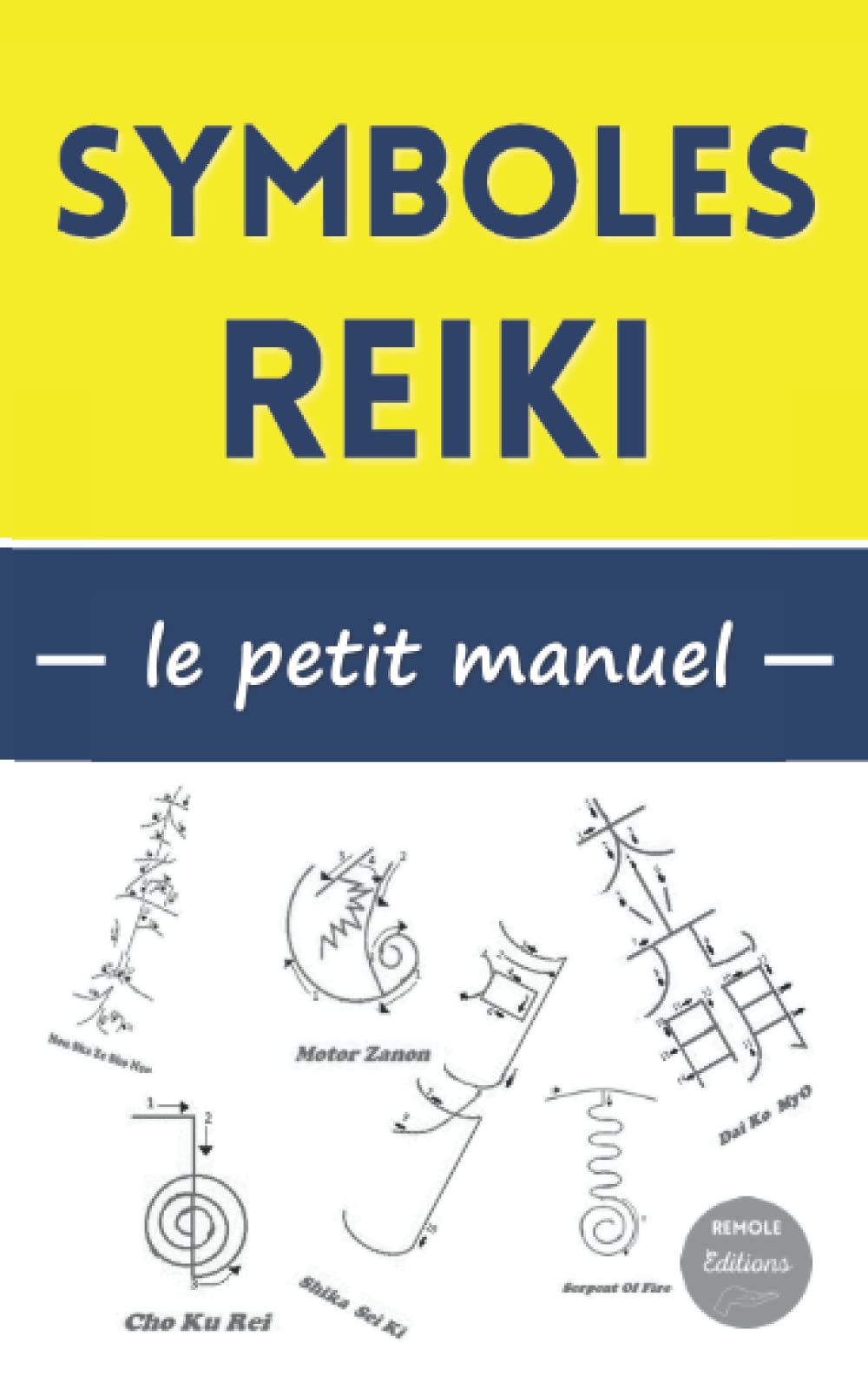 Symboles Reiki : le petit manuel Health, Nutrition & Fitness