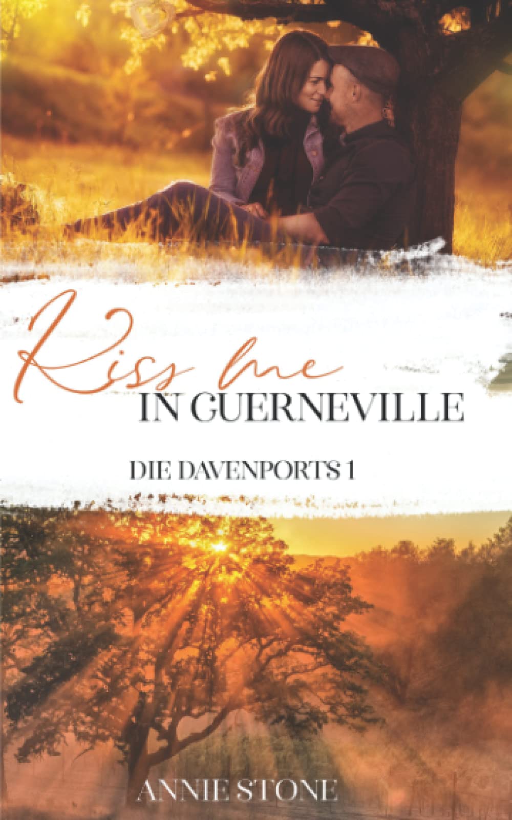 Kiss me in Guerneville (Die Davenports, Band 1) Contemporary literature