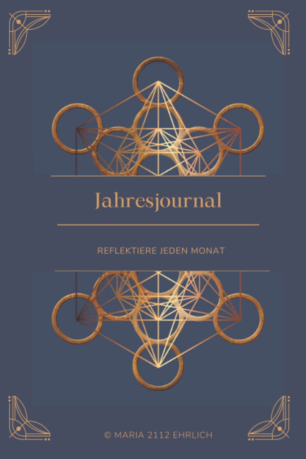 Jahresjournal- monatliche Reflektionsfragen für mehr Achtsamkeit und persönlicher Entwicklung: Wachse über dich hinaus und lerne dich noch besser kennen Health, Nutrition & Fitness