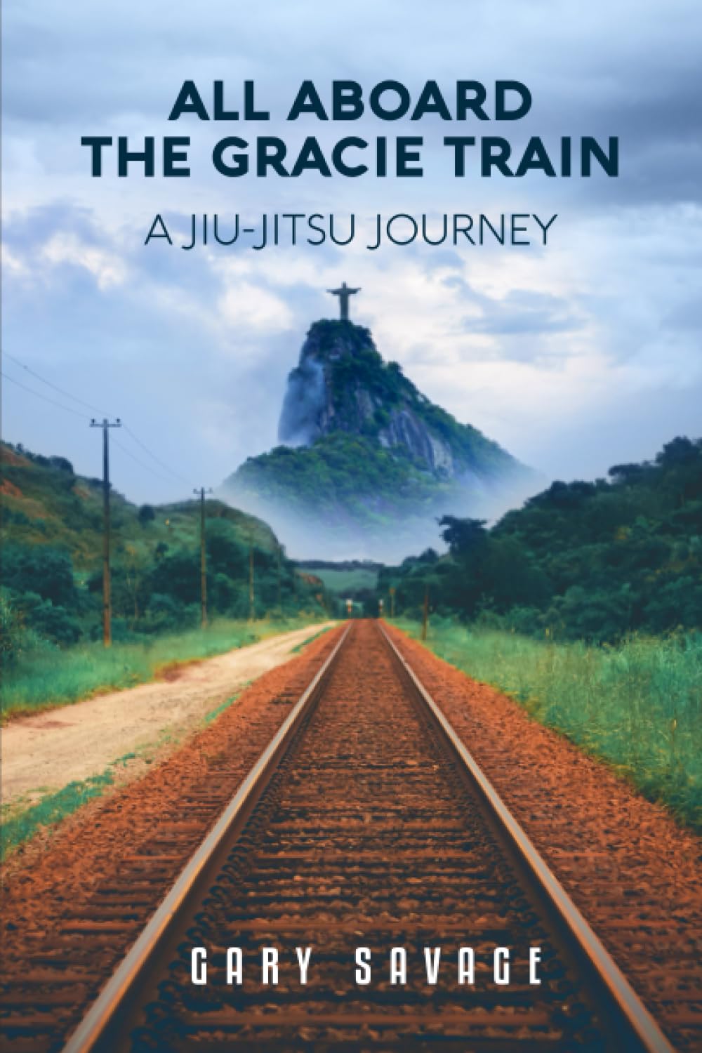 All Aboard The Gracie Train: A Jiu-Jitsu Journey Leisure & Fun