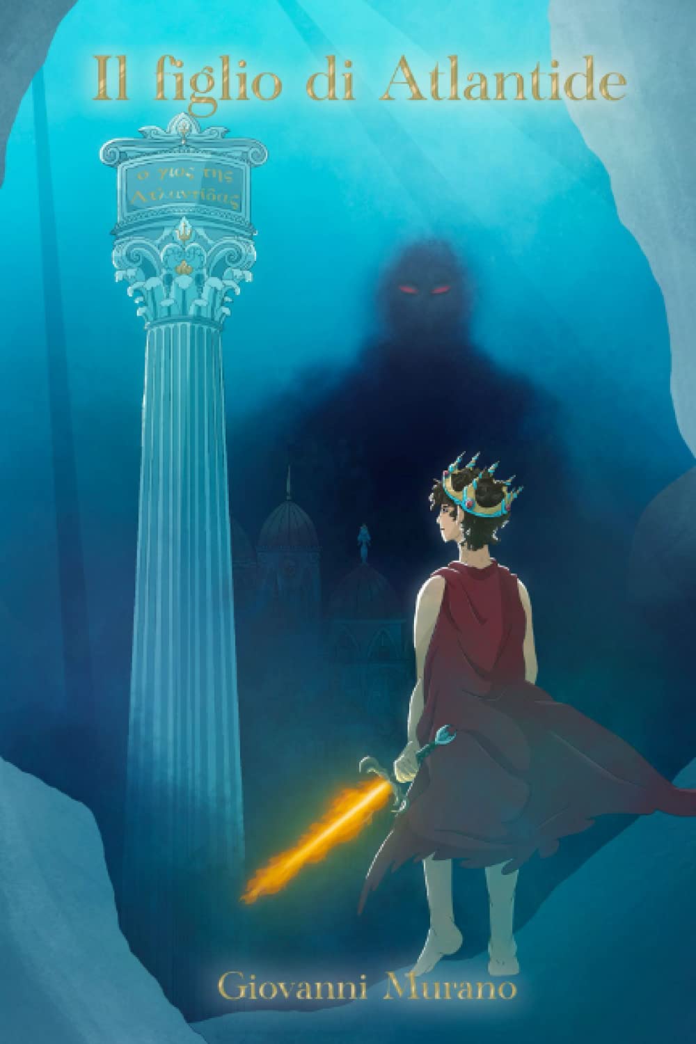 Il figlio di Atlantide (Il Ciclo degli Atlanti, Band 1) Novels & Short Stories