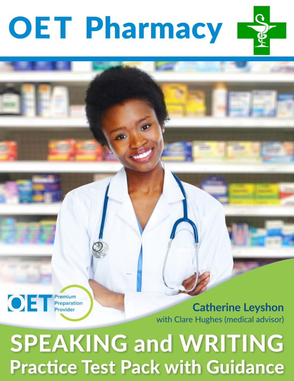 OET Pharmacy SPEAKING and WRITING: Practice Test Pack with Guidance Business, Finance & Career