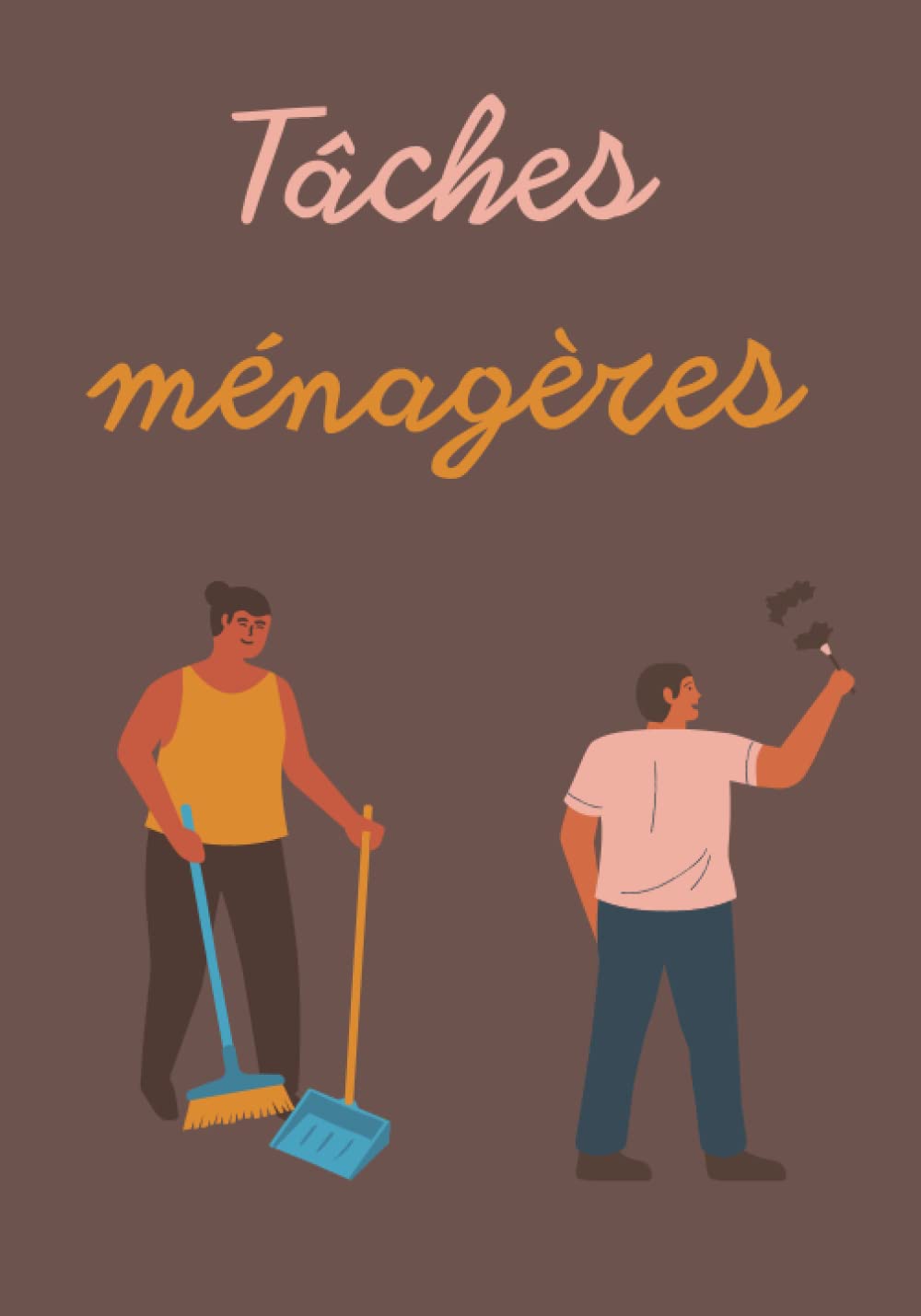 TACHES MENAGERES: Carnet à remplir - Répartition des tâches par pièce book