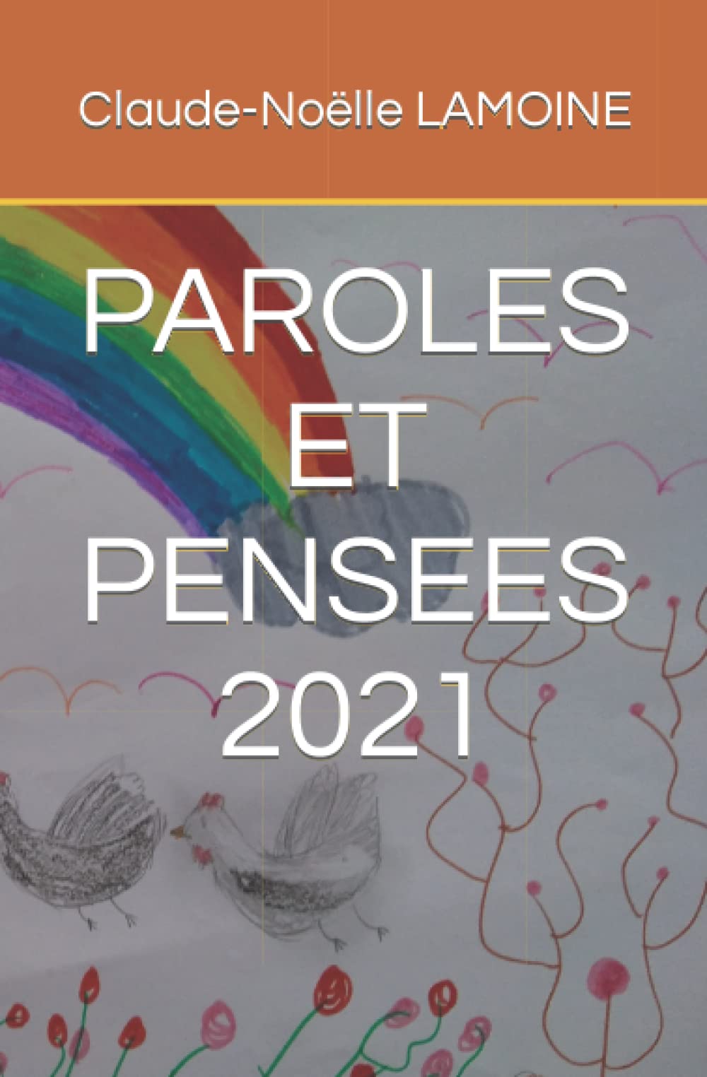 PAROLES ET PENSEES 2021 Books
