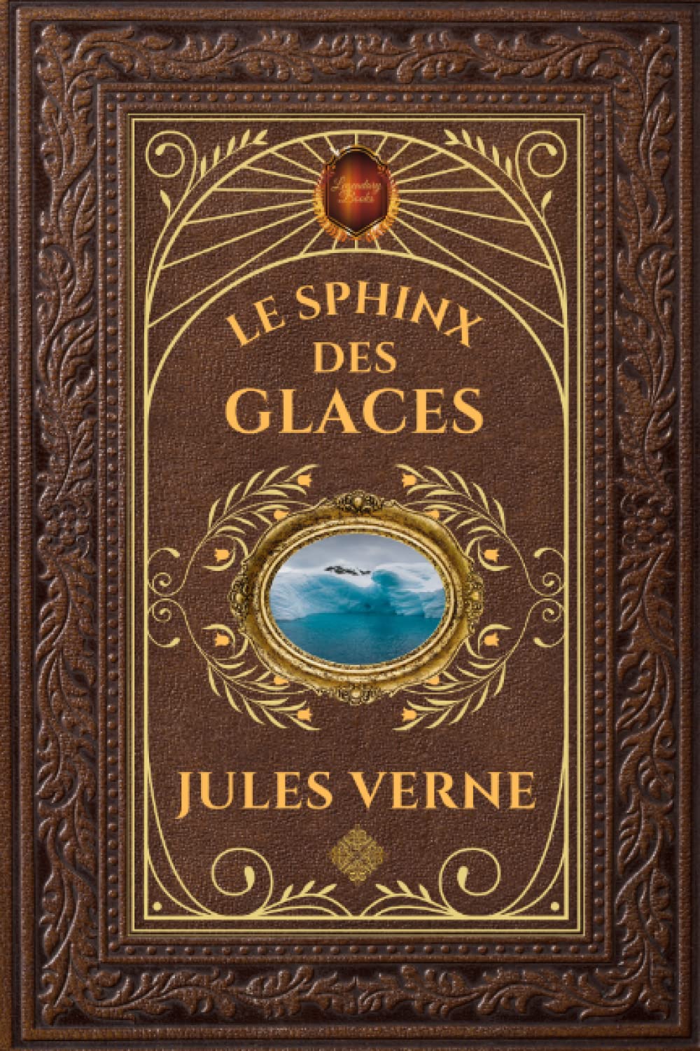 Le Sphinx des glaces - Jules Verne: Édition collector intégrale - Grand format 15 cm x 22 cm - (Annotée d'une biographie) Contemporary literature