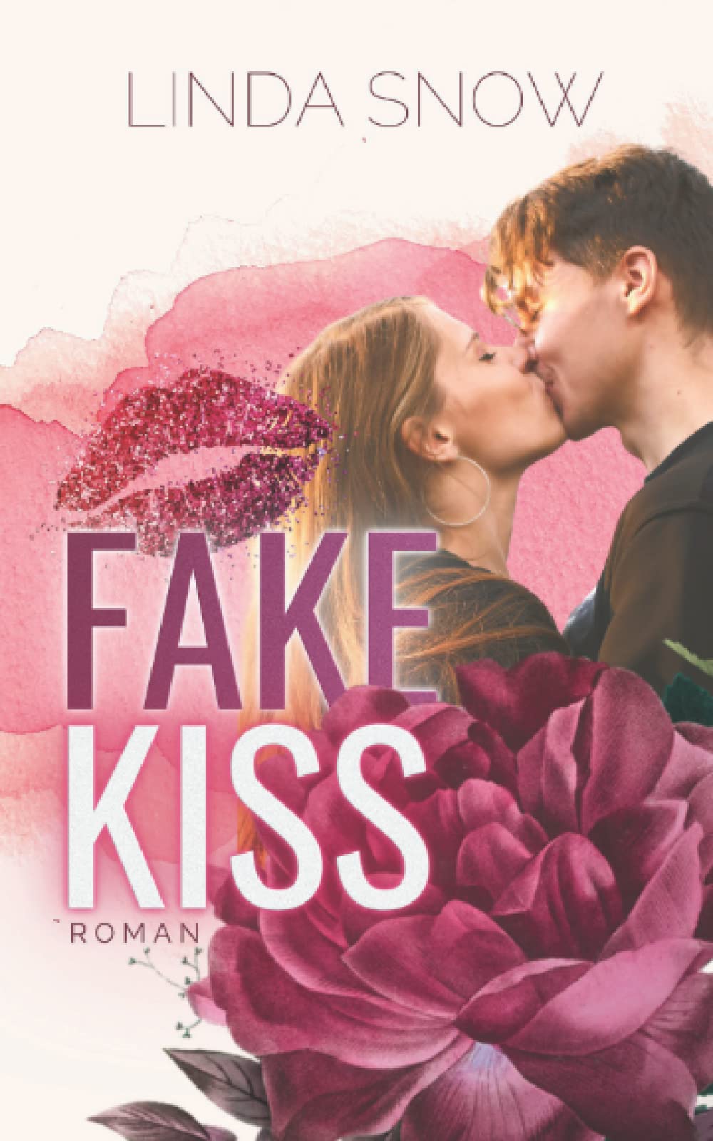 Fake Kiss Contemporary Romance