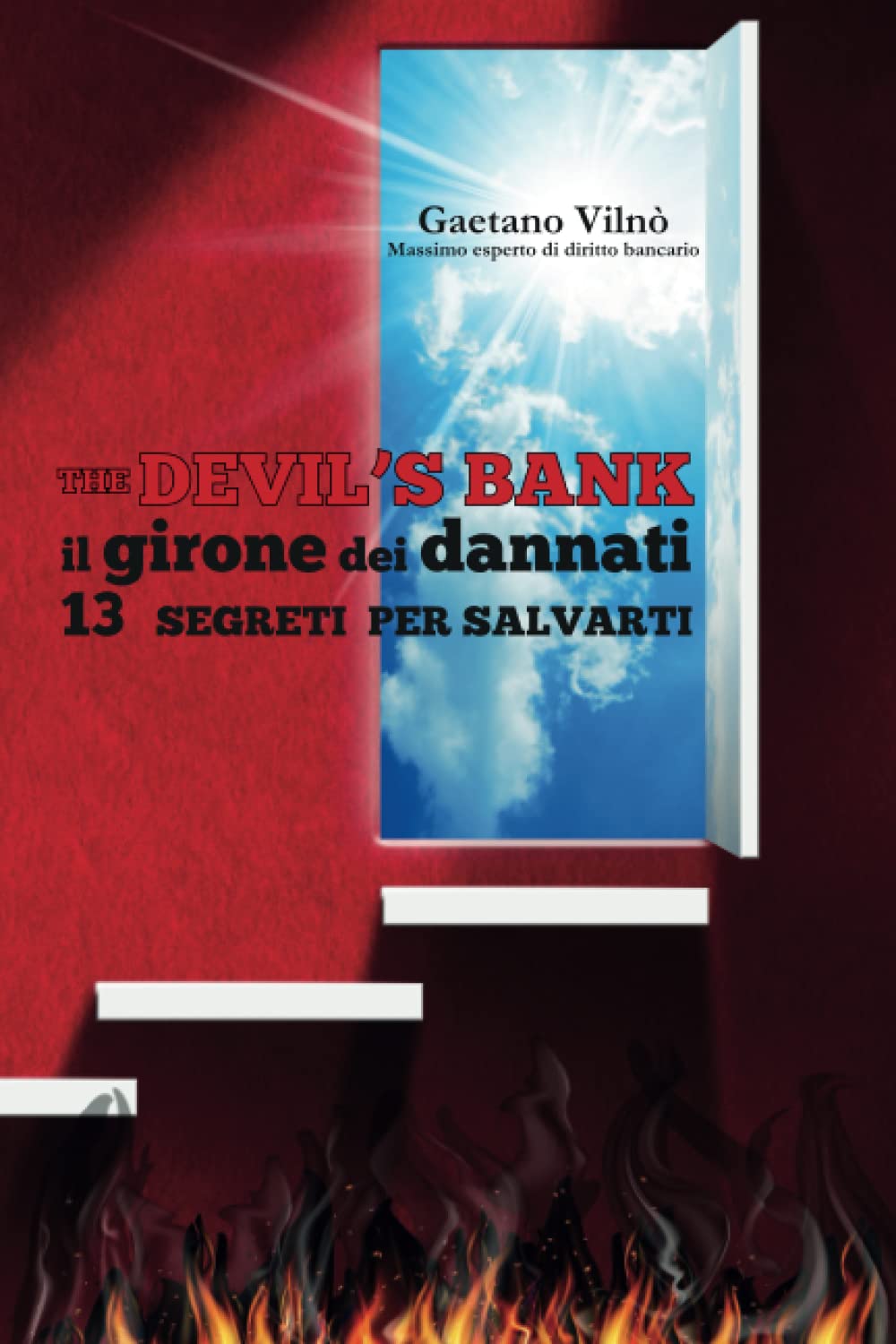 The devil’s bank il girone dei dannati: 13 segreti per salvarti Social Sciences