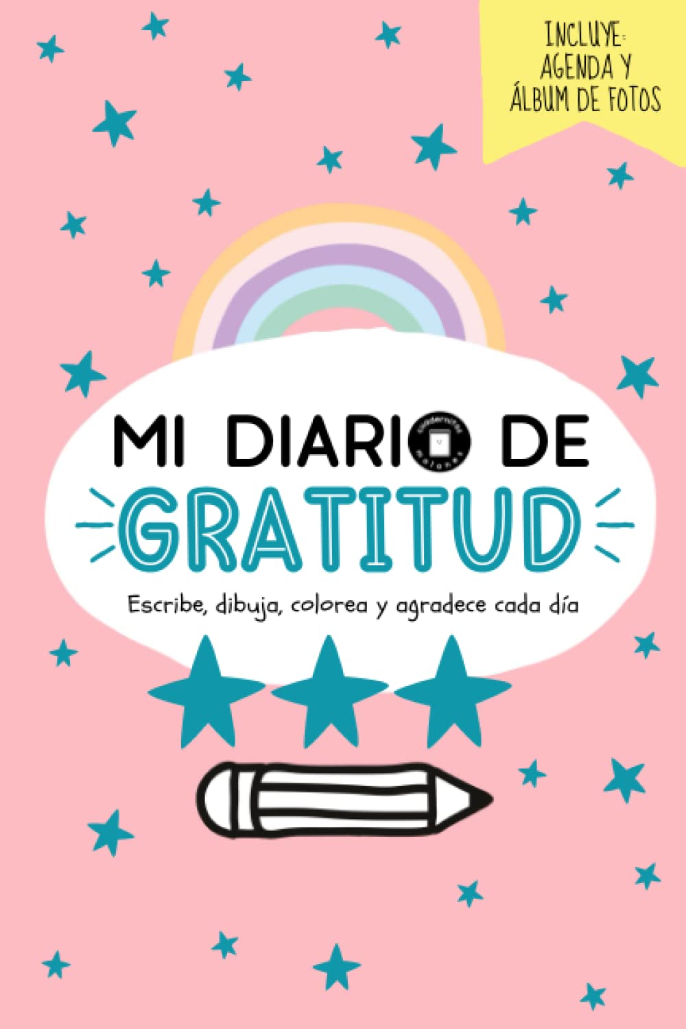 Mi diario de gratitud: Diario de gratitud infantil | A partir de 7 años | Diarios de escritura creativa para niños | Libro de actividades diarias para niños: escribir, dibujar y colorear | 120 páginas Tiptoi & Games