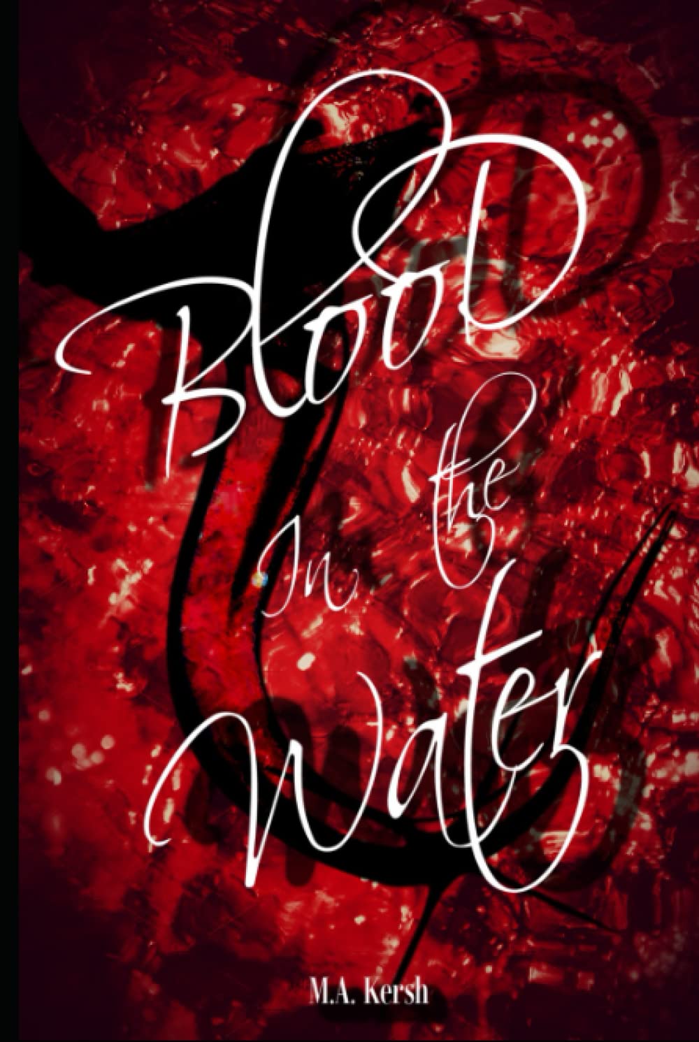 Blood in the Water: The Lost Tale of Captain Hook (Scary Faerie Tales, Band 1) Fairy Tales & Legends