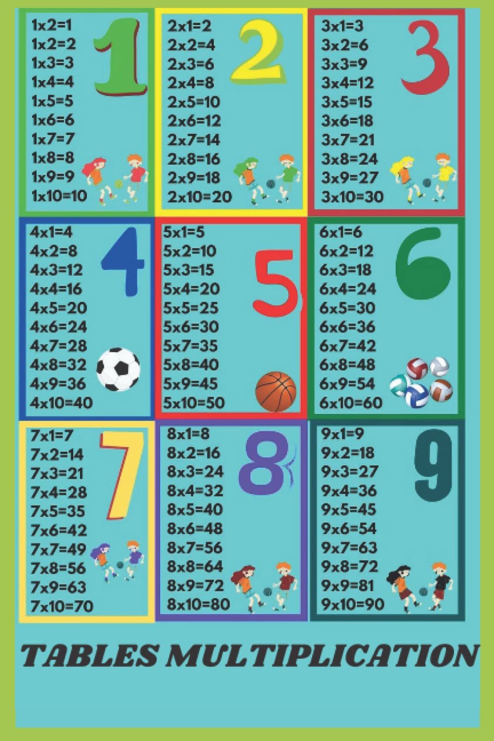 tables multiplication: this notebook is perfect for kids math , (6*9) pages 100 Mathematics