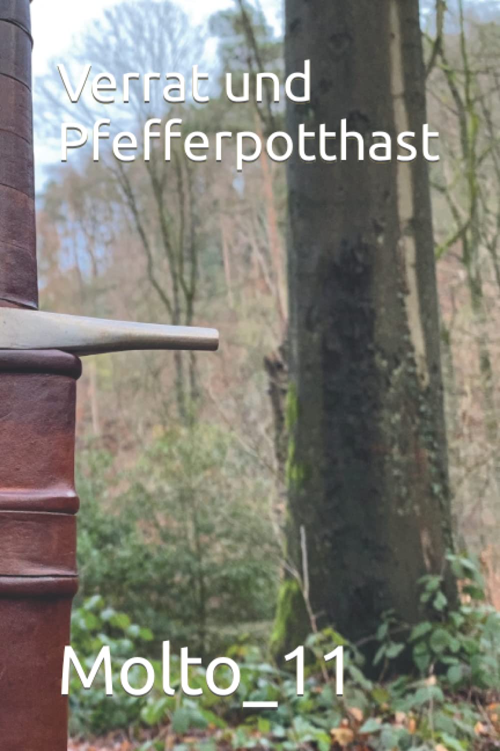 Verrat und Pfefferpotthast: Spurkinhuvelo book
