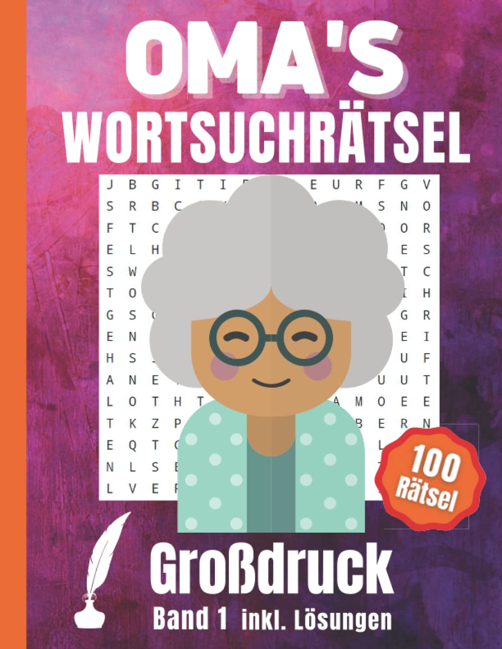 Oma's Wortsuchrätsel Großdruck: Wortsuche Buchstabenrätsel 100 Rätsel Große Schrift als Gedächtnistraining für Senioren, Erwachsene und Rentner inklusive Lösungen (Band 1) Leisure & Fun