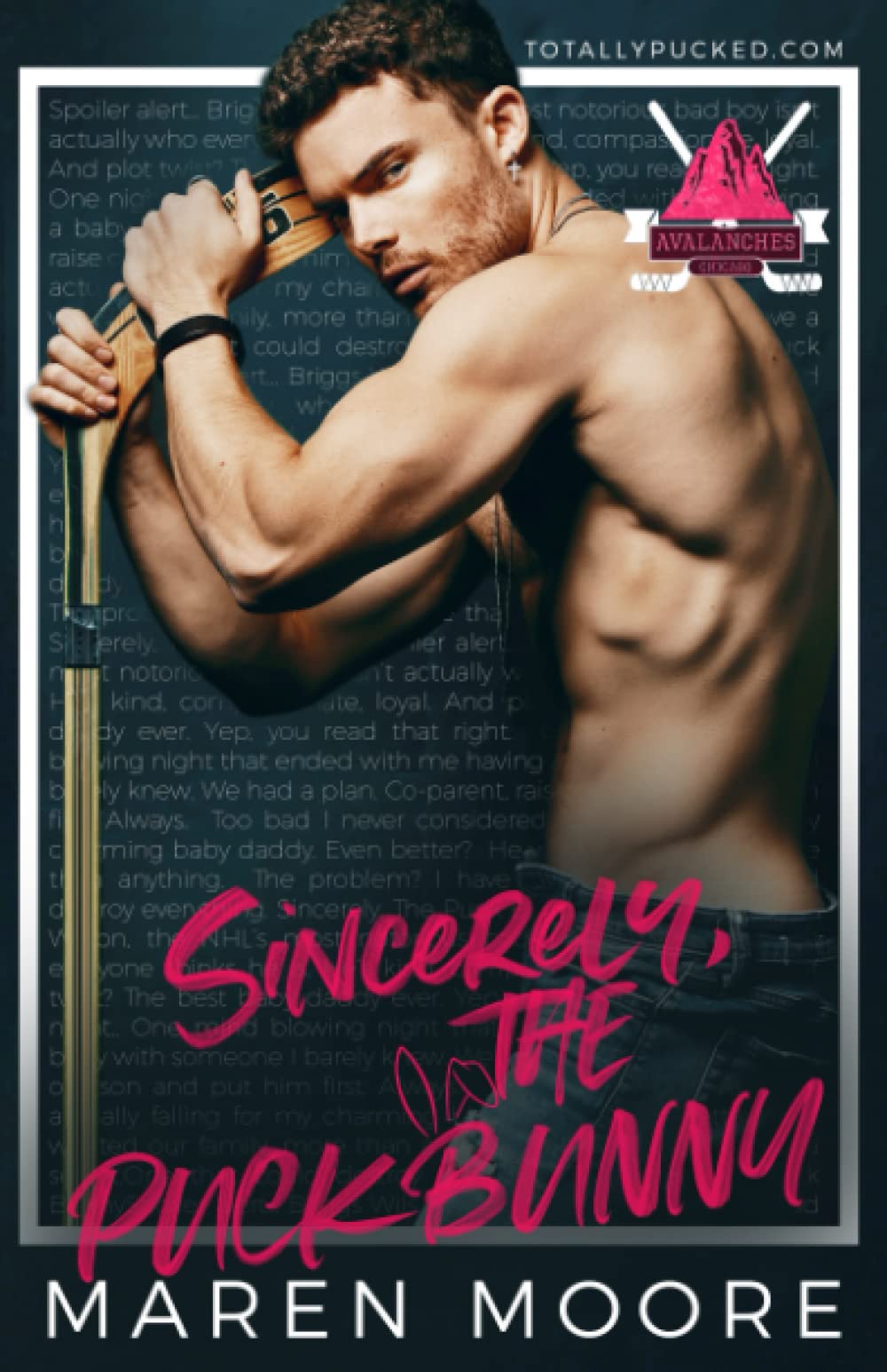 Sincerely, The Puck Bunny (Totally Pucked) Contemporary Romance