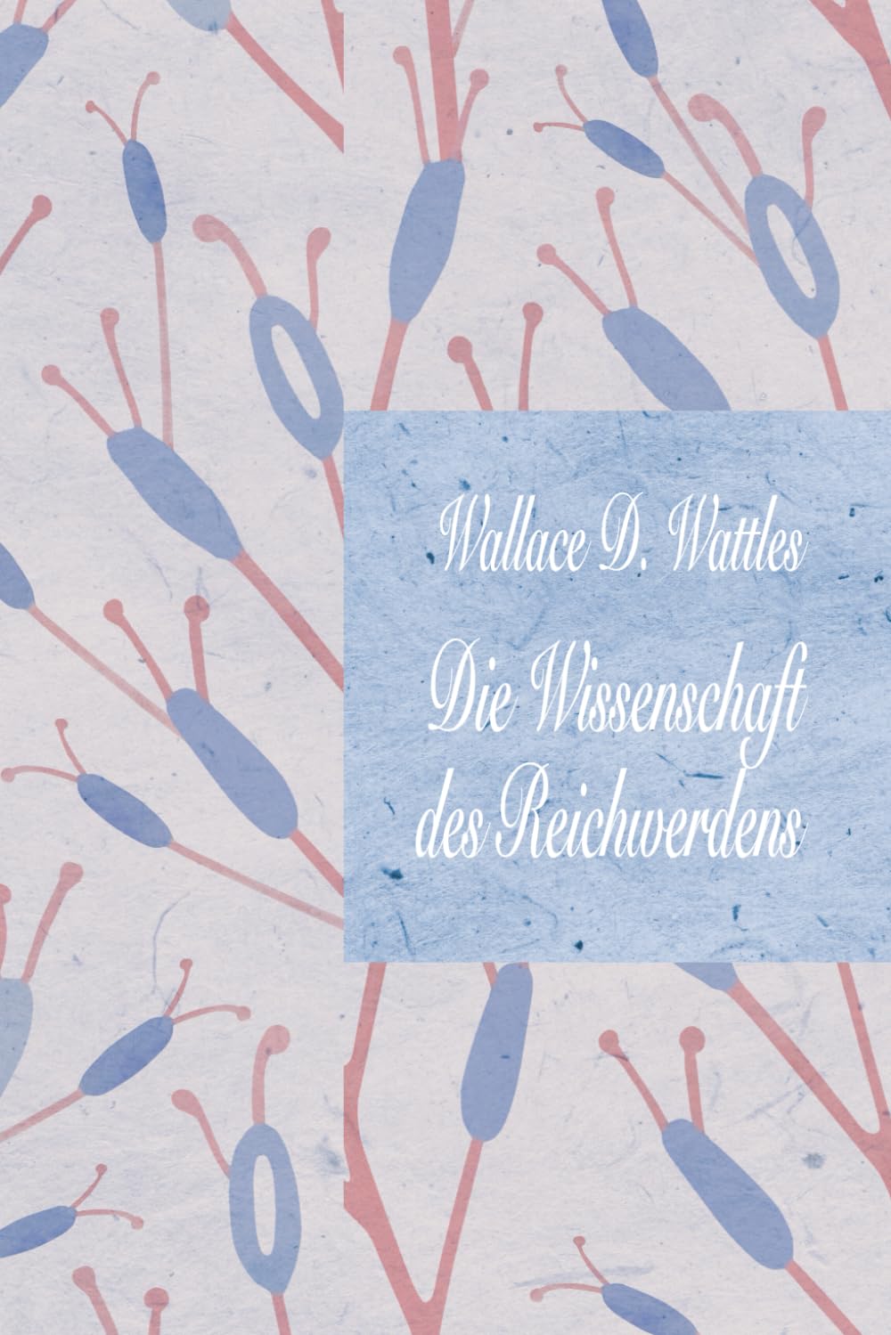 Die Wissenschaft des Reichwerdens Contemporary literature