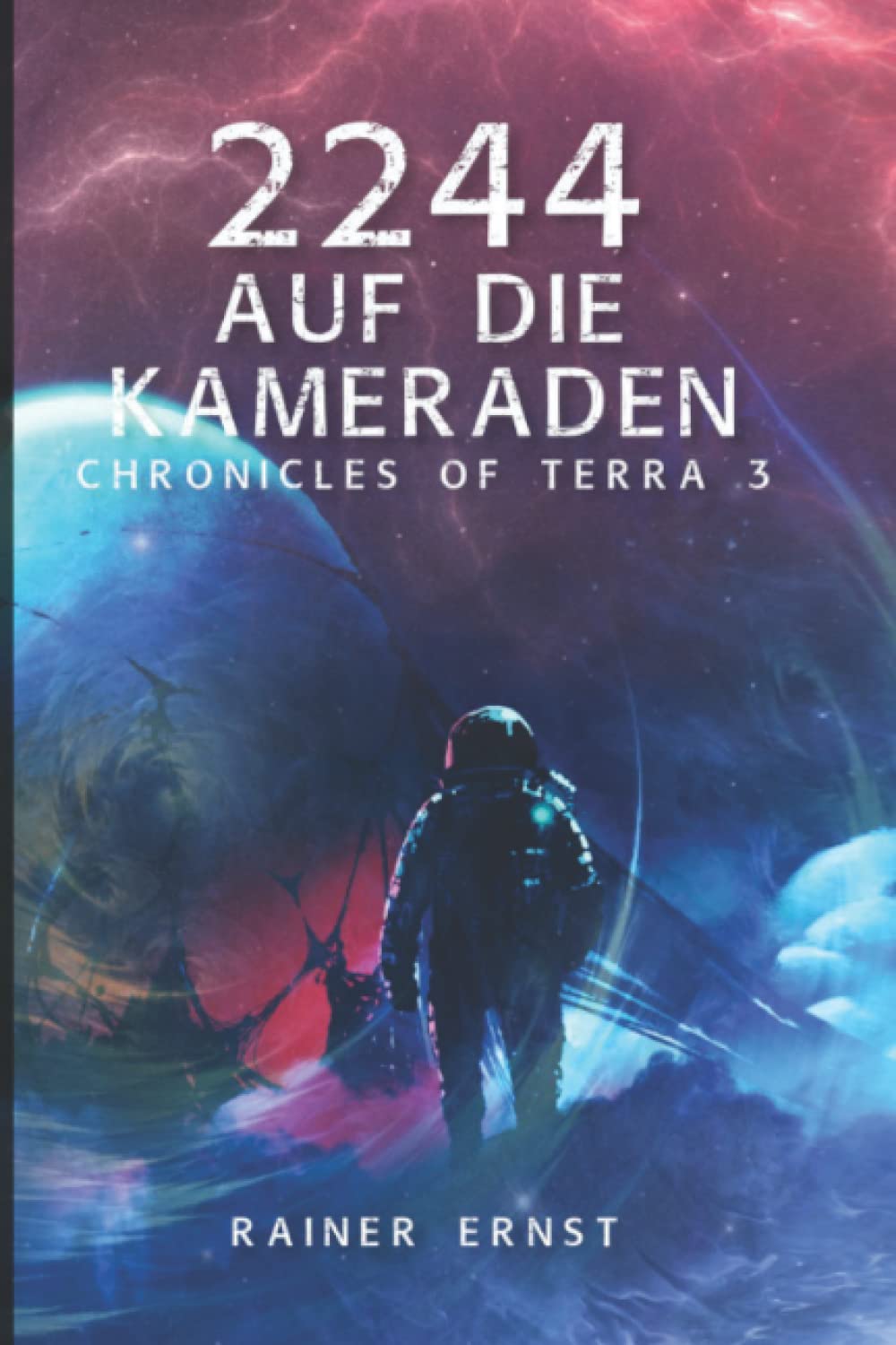 2244 Auf die Kameraden: Chronicles of Terra 3 Action & Adventure
