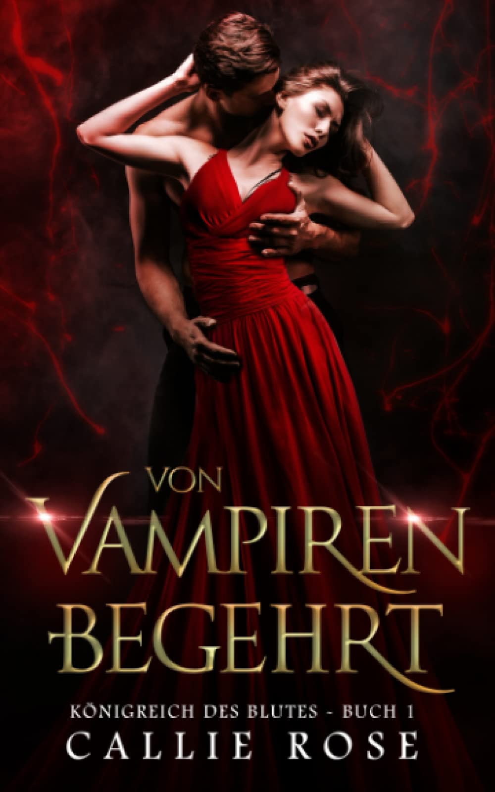 Von Vampiren begehrt (Königreich des Blutes, Band 1) Romantic Fantasy