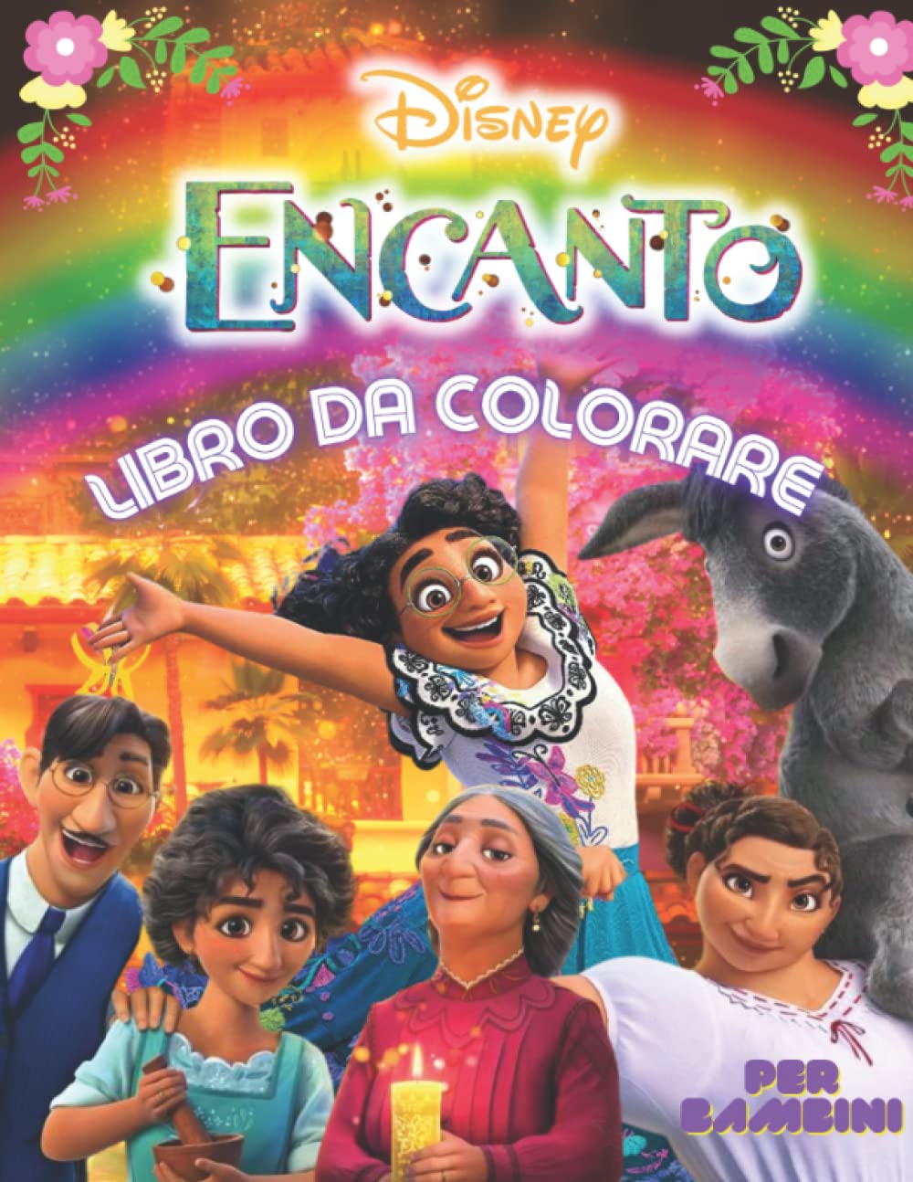 Ēncanto Libro da colorare: Jumbo 2021-2022 Ēncanto Libro da colorare con illustrazioni di alta qualità book