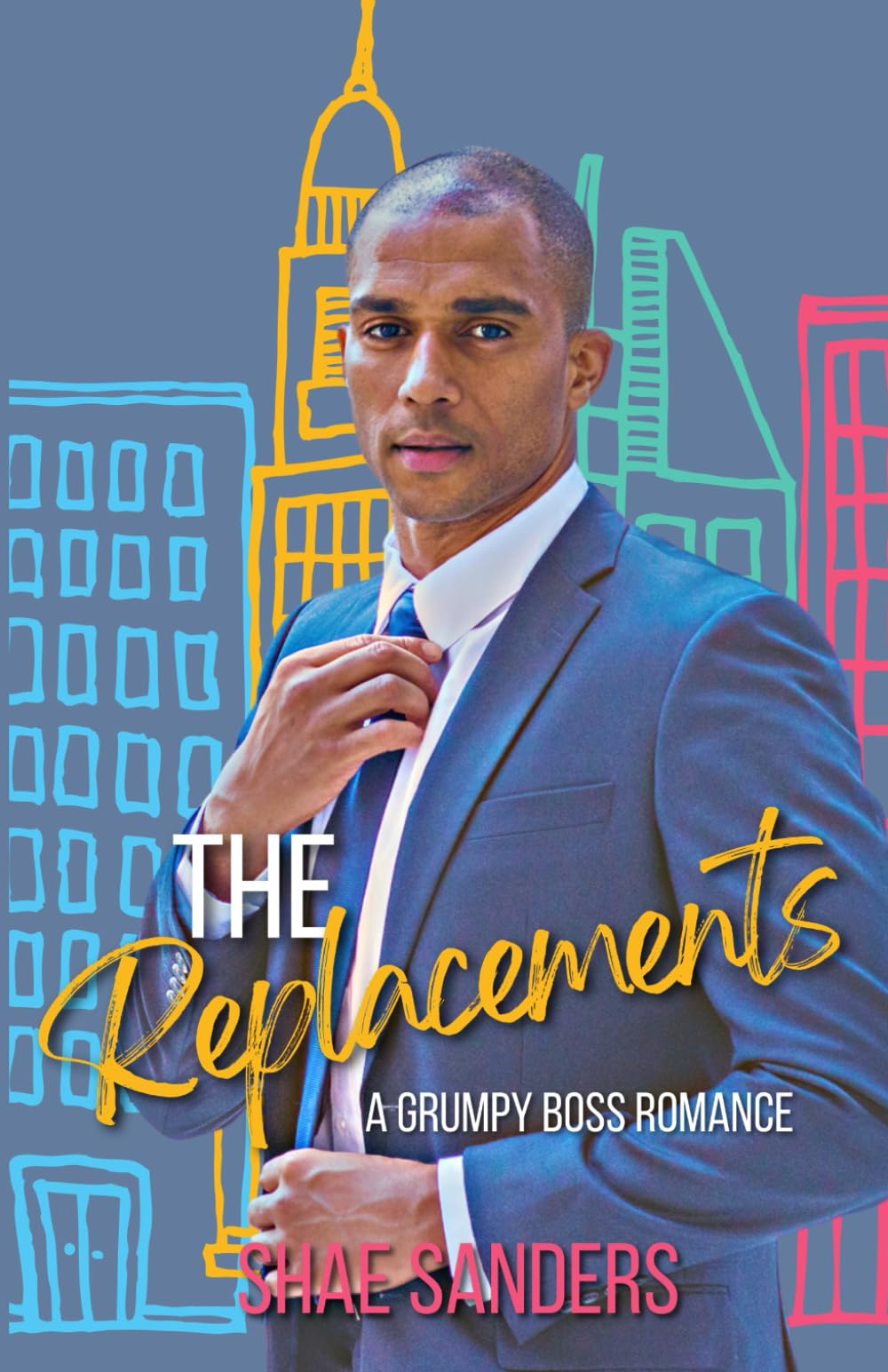The Replacements: A Grumpy Boss Romance (Jackson Brothers, Band 1) International