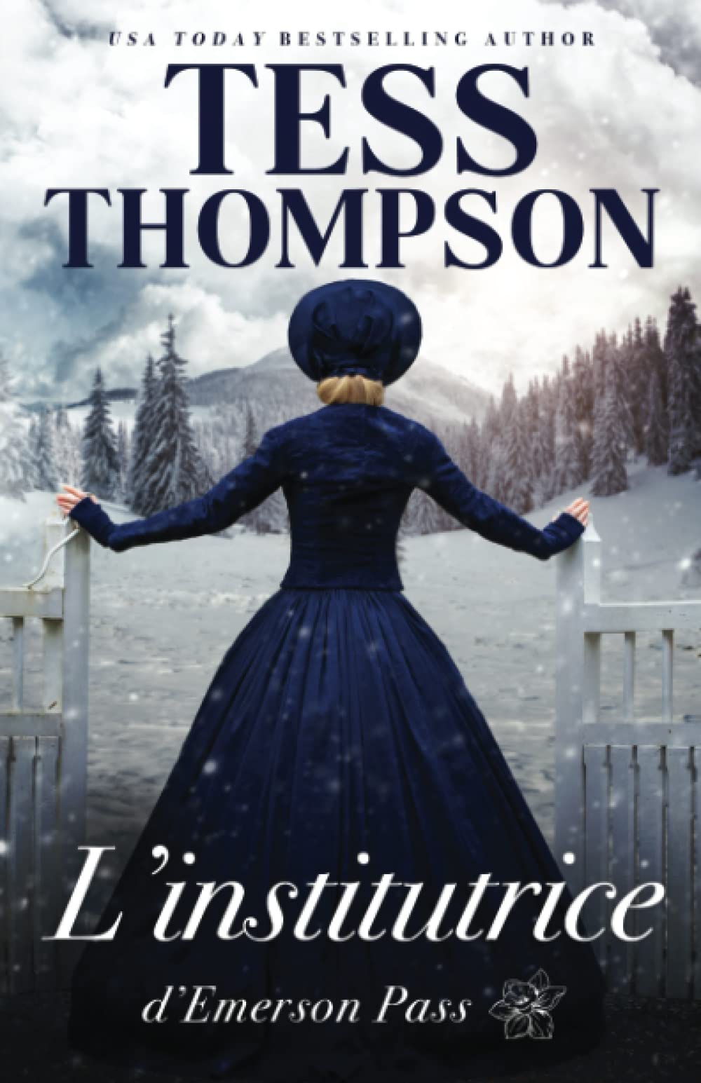 L’institutrice d’Emerson Pass (Série Emerson Pass Historiques, Band 1) Contemporary literature