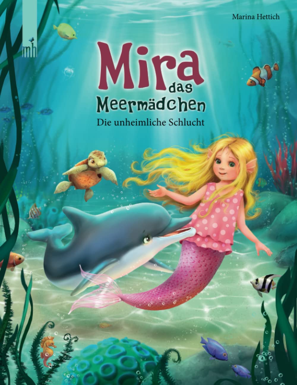Mira, das Meermädchen: Die unheimliche Schlucht (ab 3 Jahre) Parents & Children