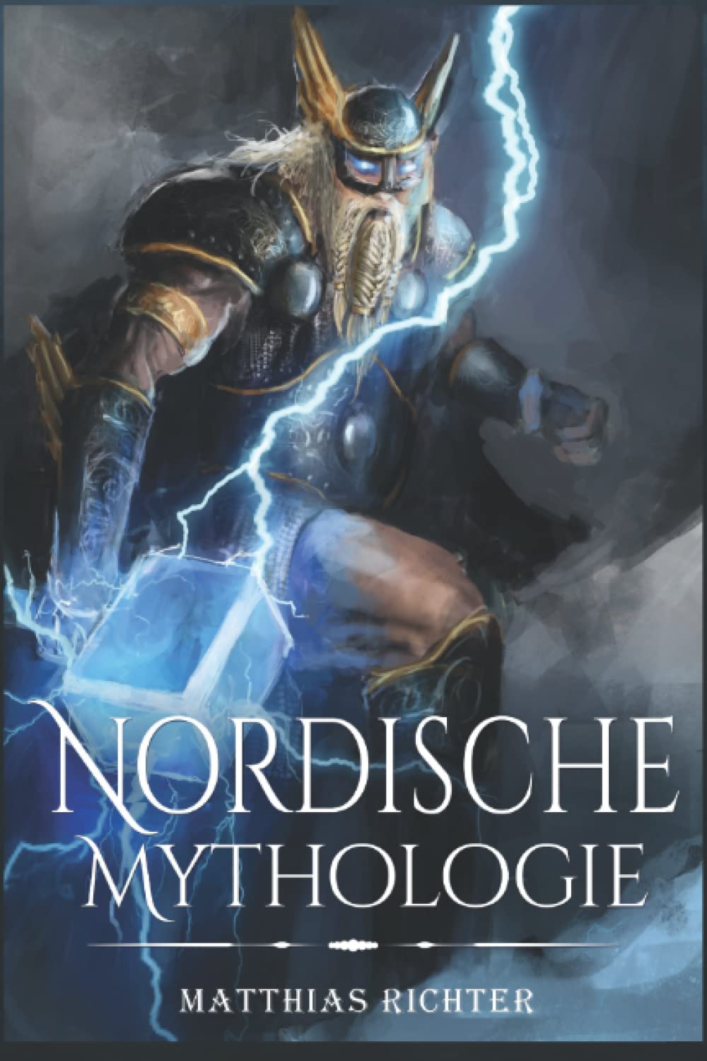 Nordische Mythologie: Dieses Buch enthält Heldensagen, Mythen und Sagen, Göttersagen, Figuren und Wesen der Altnordischen Contemporary literature Books