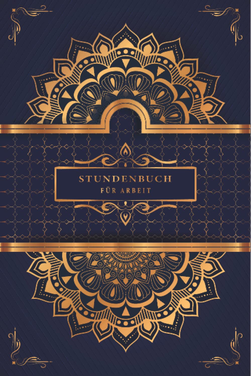 Stundenbuch für Arbeit: Buch zur Erfassung der Arbeitszeit - Einfache Zeiterfassung mit vorgedruckten Seiten zum Ausfüllen - DIN A5 Business, Finance & Career
