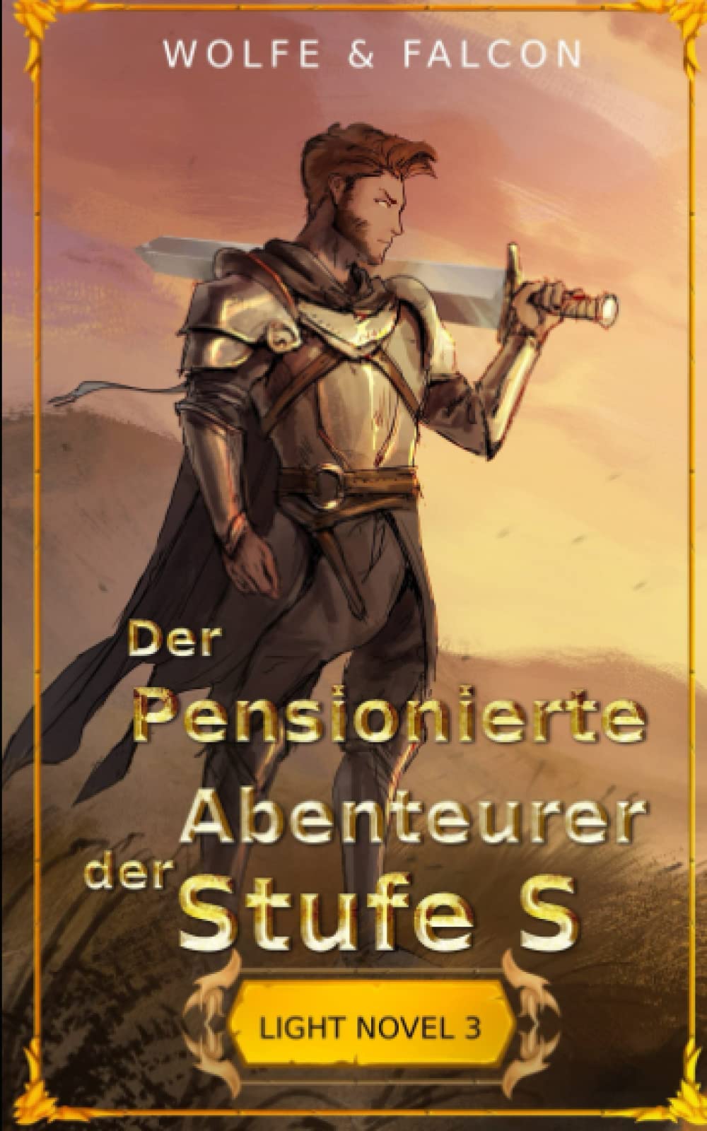 Der Pensionierte Abenteurer der Stufe S: Volume III (Ranobe) book