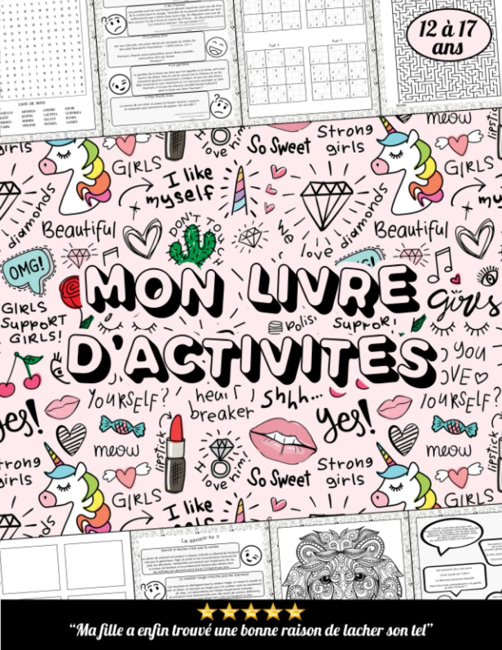 Mon Livre d'Activités: Cahier d'Activité pour Ados de 12 à 18 Ans | Livre de Jeux et Enigmes XXL | Cahier de Vacances Fille book