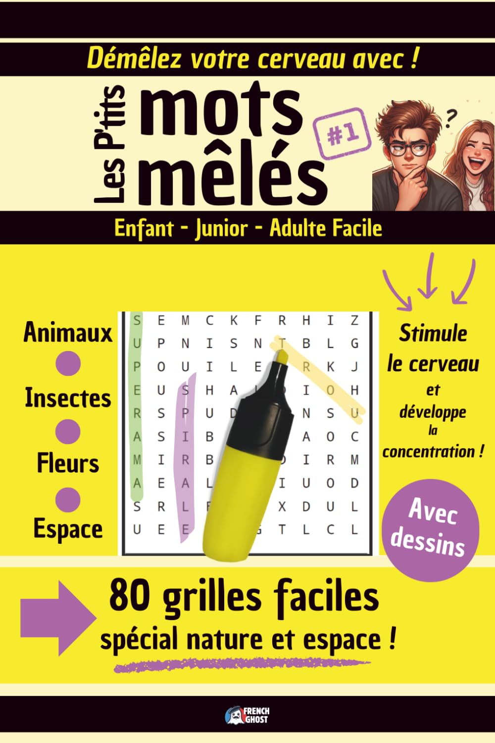 Les petits mots mêlés pour se démêler le cerveau | mots cachés enfants à partir de 7 ans ou adulte facile | jeu de 80 grilles avec solutions: Volume 1 ... ou toute l'année et pour toute la famille book