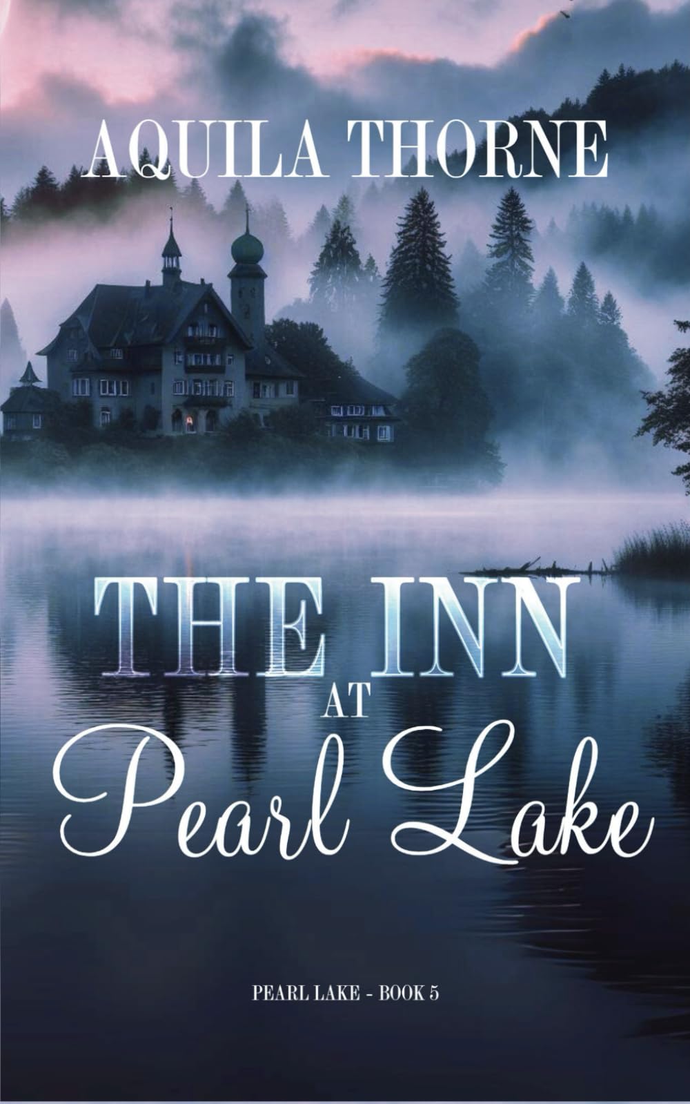 The Inn at Pearl Lake (Pearl Lake the Series, Band 5) Contemporary literature Books