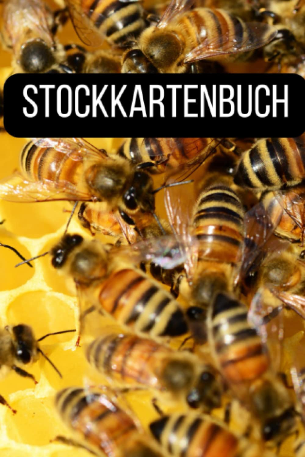 Stockkartenbuch: Imker Notizbuch mit vorgedruckten Stockkarten zum ausfüllen. Dieses Bienen Bestandsbuch eignet sich, um wichtige Beobachtungen und Infos zu deinen Honigbienen zu notieren Mathematics