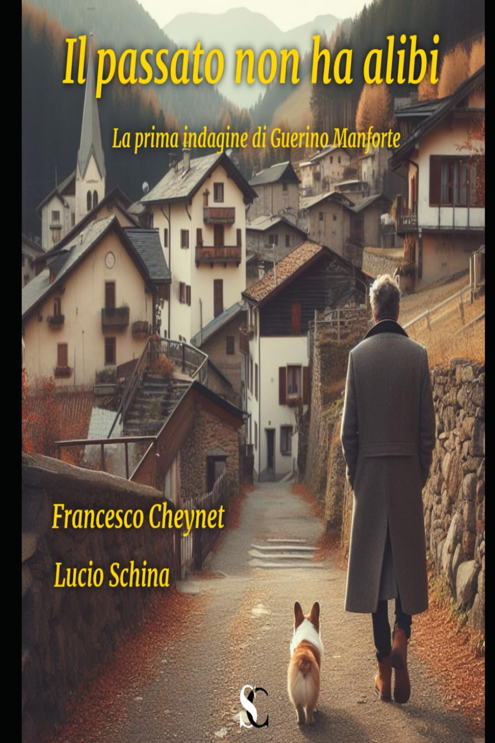Il passato non ha alibi: la prima indagine di Guerino Manforte (Le indagini di Guerino Manforte, Band 1) Contemporary literature