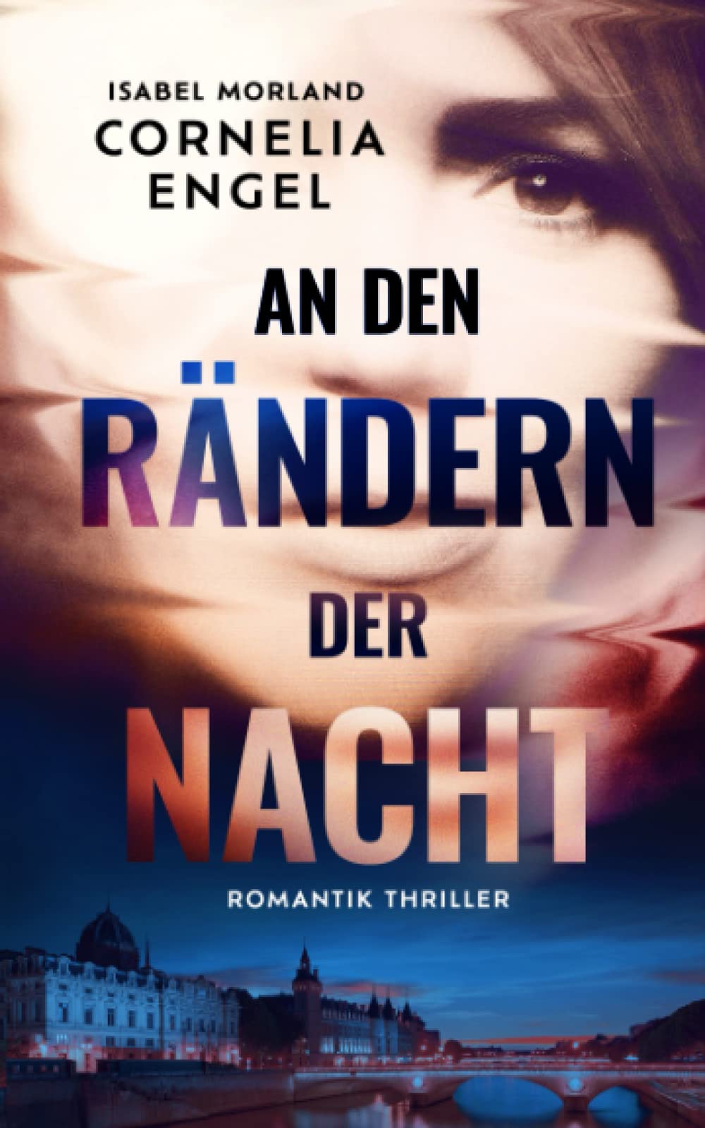 An den Rändern der Nacht: Romantic Thriller Action & Adventure