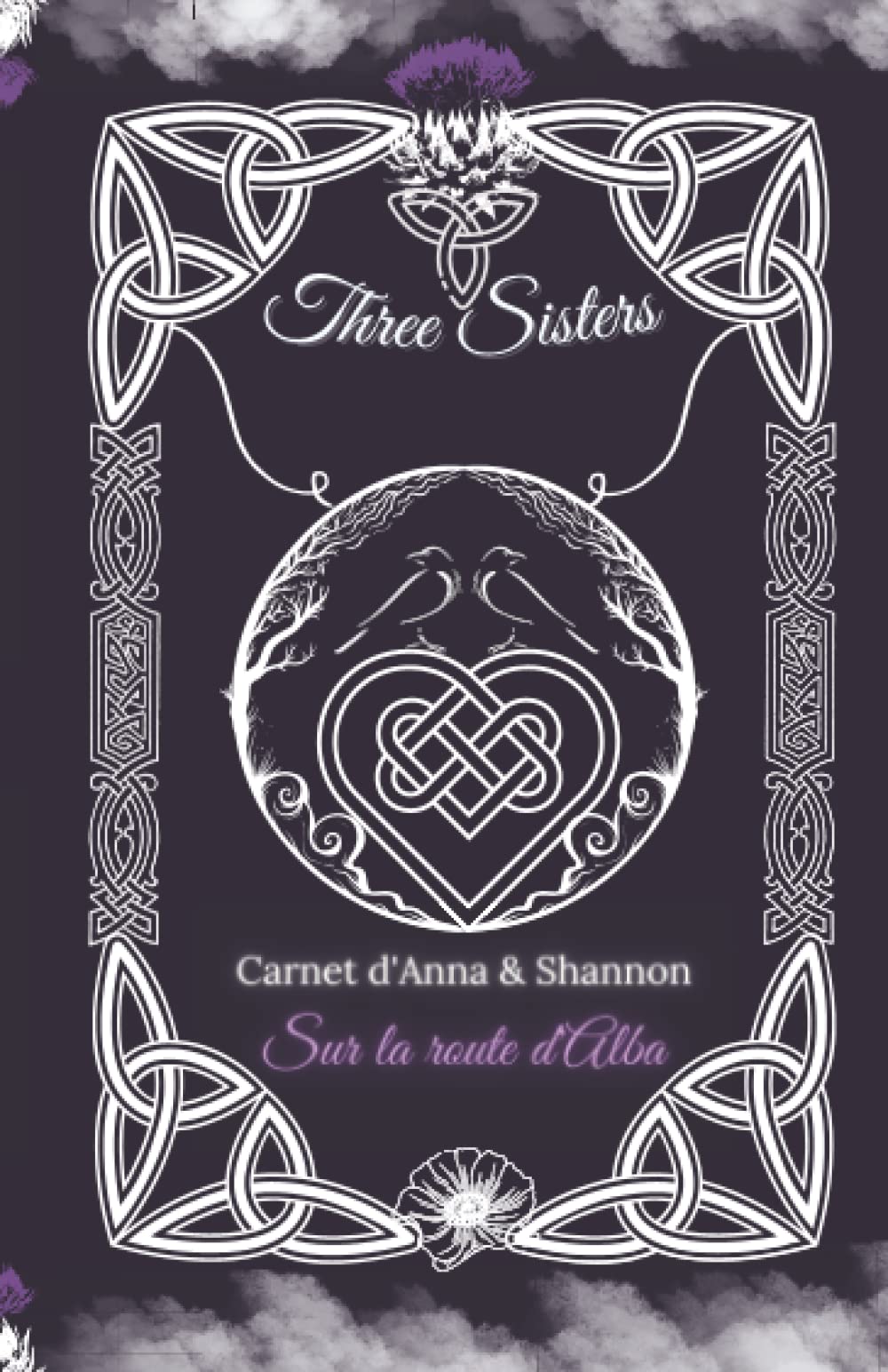 Sur la route d'Alba III: Le carnet d'Anna et Shannon (lié au roman, Par-delà les Apparences) book
