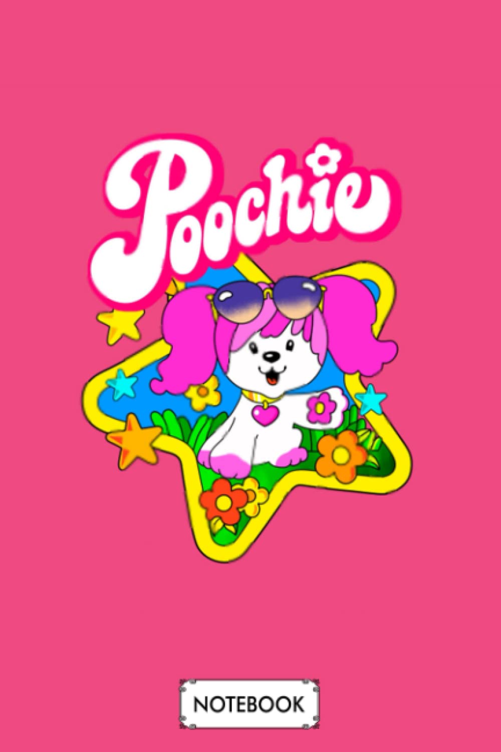 Poochie A62640 Notebook: Diary, 6x9 120 Pages, Matte Finish Cover, Planner, Lined College Ruled Paper, Journal Essays & Short Stories