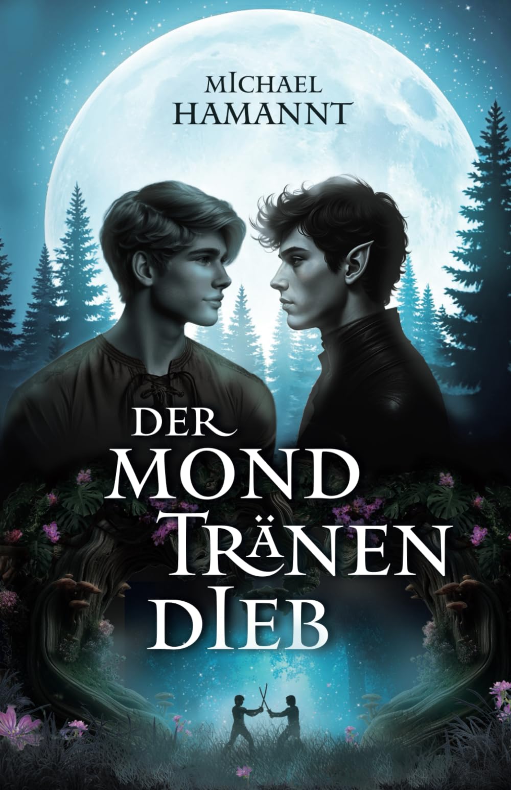 Der Mondtränendieb: Fantasy-Roman (Will & Leigh) Fantasy & Sci-Fi