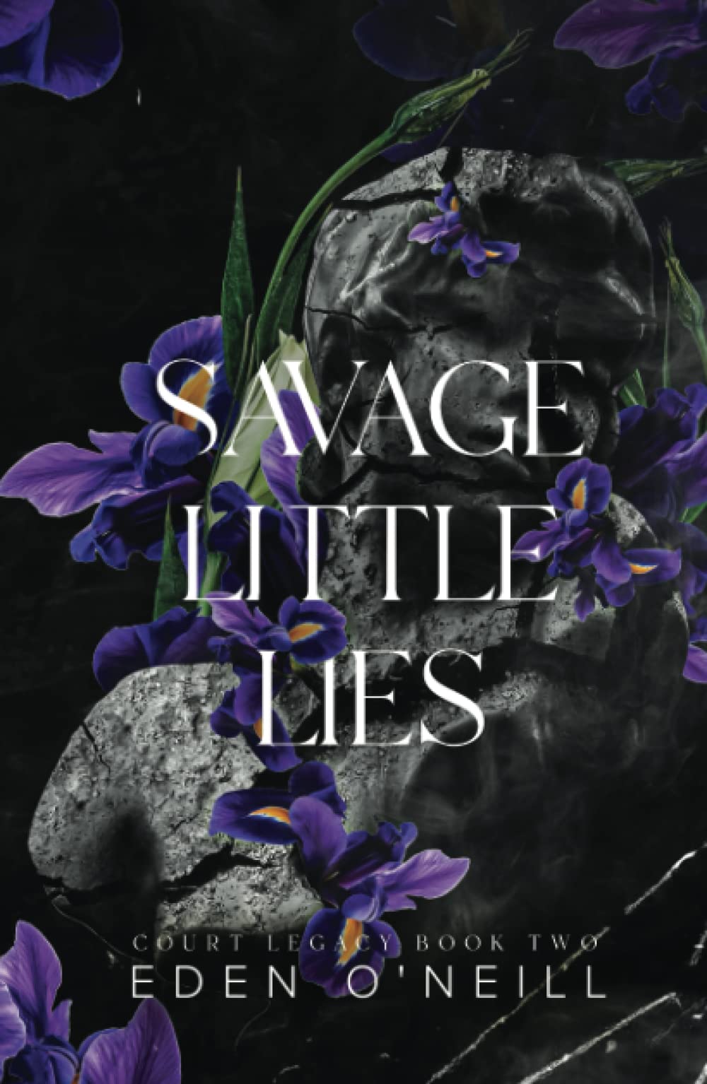 Savage Little Lies (Court Legacy, Band 2) Romantic Thrillers