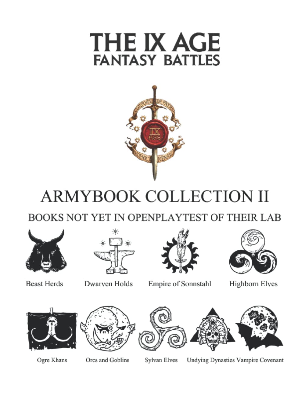 FANTASY BATTLES: THE NINTH AGE - ARMYBOOK COLLECTION II: BOOKS NOT YET IN OPENPLAYTEST OF THEIR LAB book