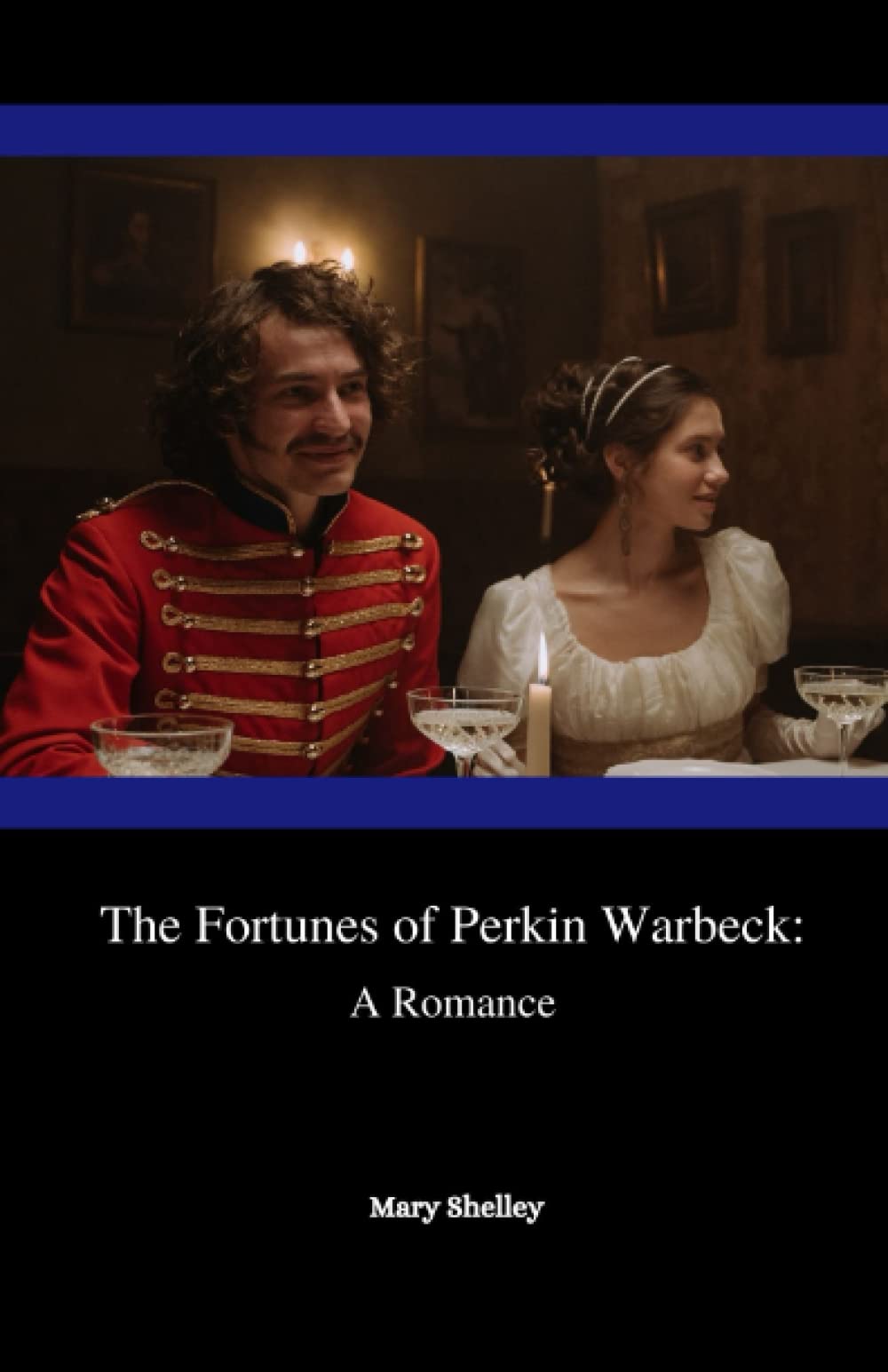 The Fortunes of Perkin Warbeck: A Romance: The 1830 Romantic Historical Classic (Annotated) Classics