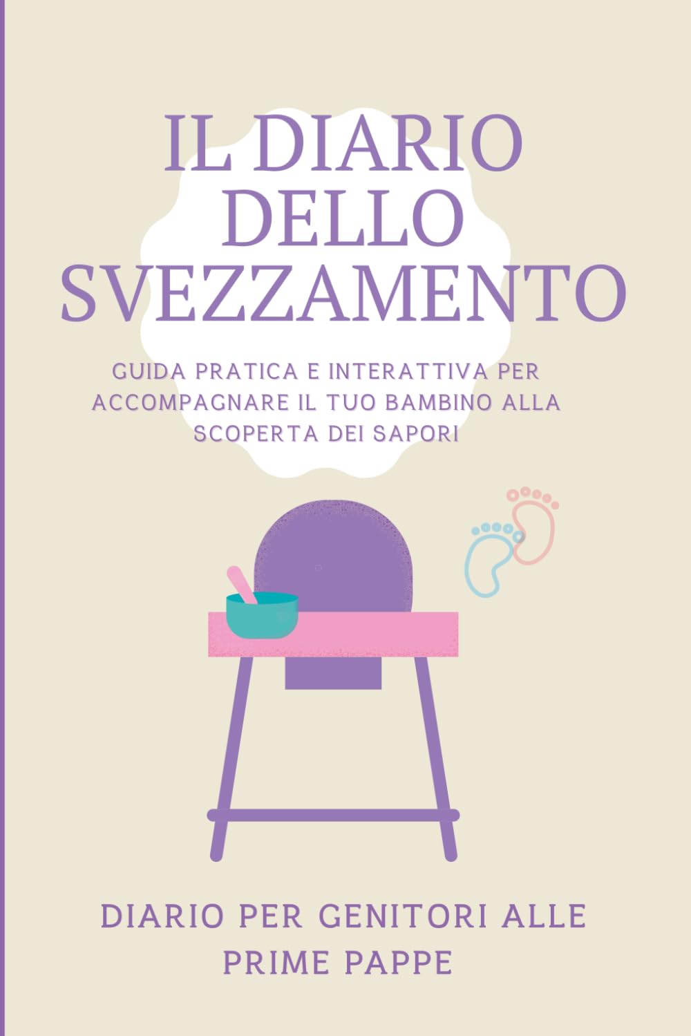 Diario dello svezzamento: prendi nota del cibo del tuo bambino durante lo svezzamento Parents & Children
