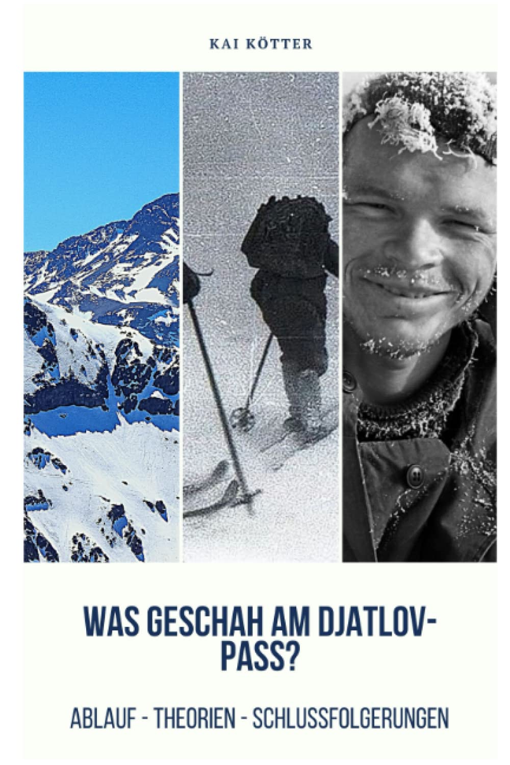 Was geschah am Djatlov-Pass?: Ablauf - Theorien - Schlussfolgerungen book