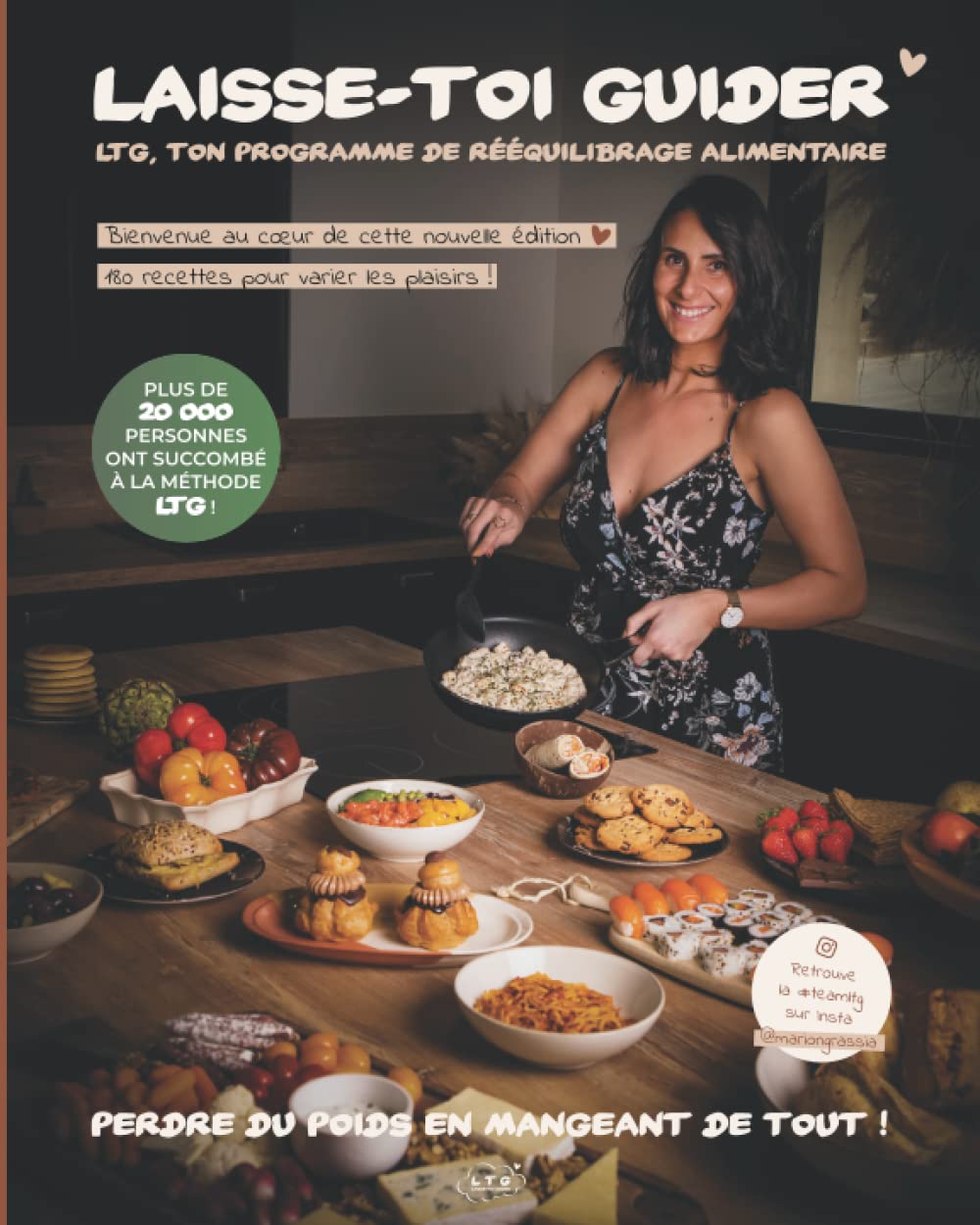 LAISSE-TOI GUIDER !: LTG, ton programme de rééquilibrage alimentaire Health, Nutrition & Fitness