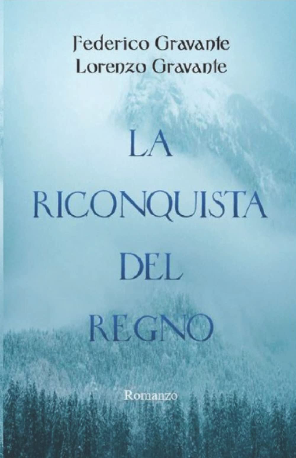 La riconquista del regno Contemporary literature