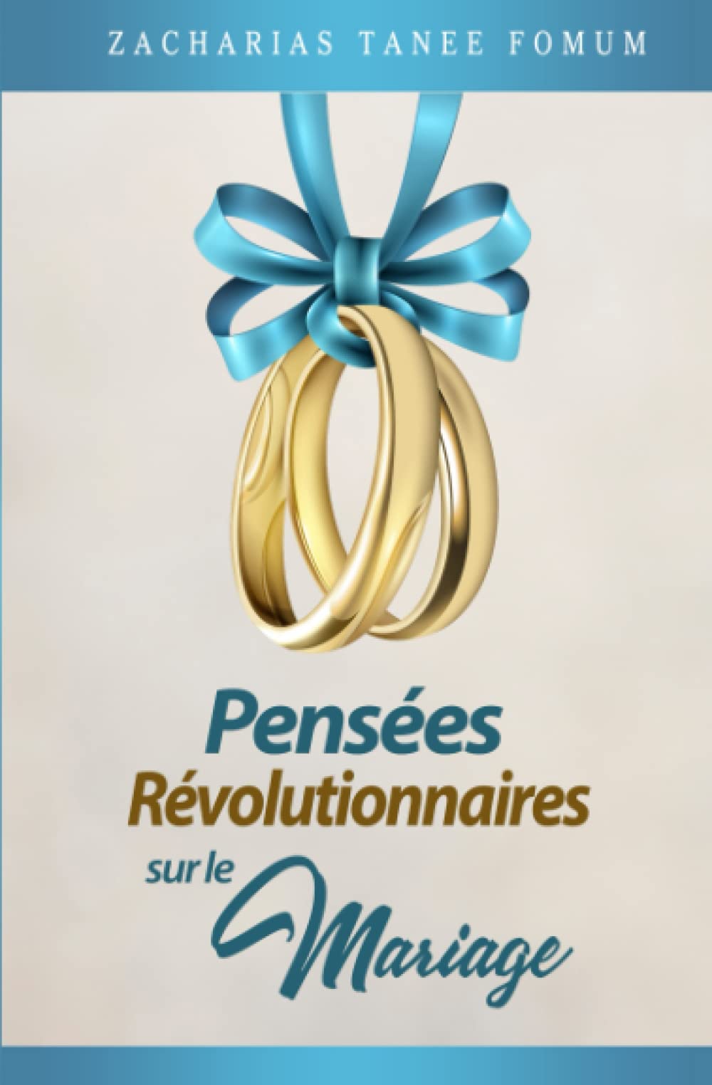 Pensées Révolutionnaires Sur le Mariage book