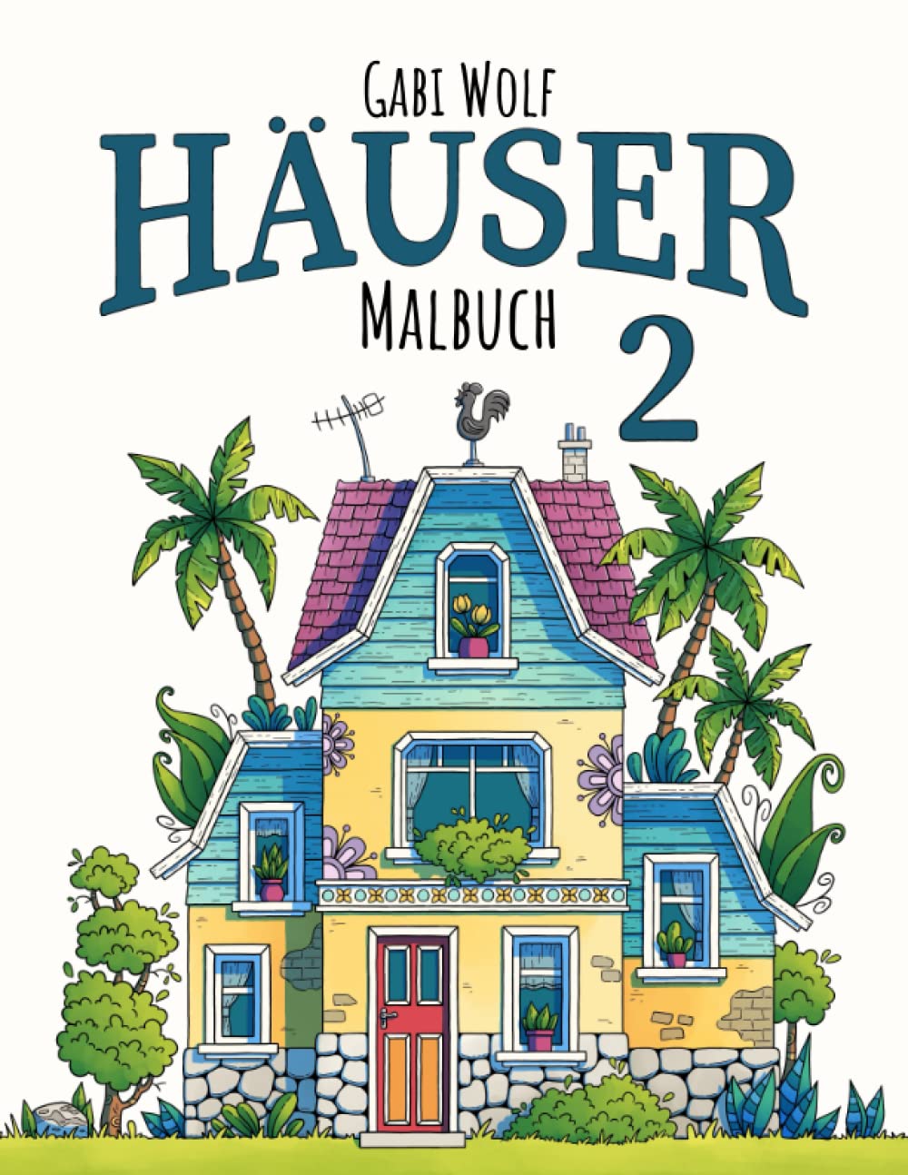 Häuser 2: Ein Ausmalbuch für Erwachsene (Malbücher Häuser) Hobbies & Crafts