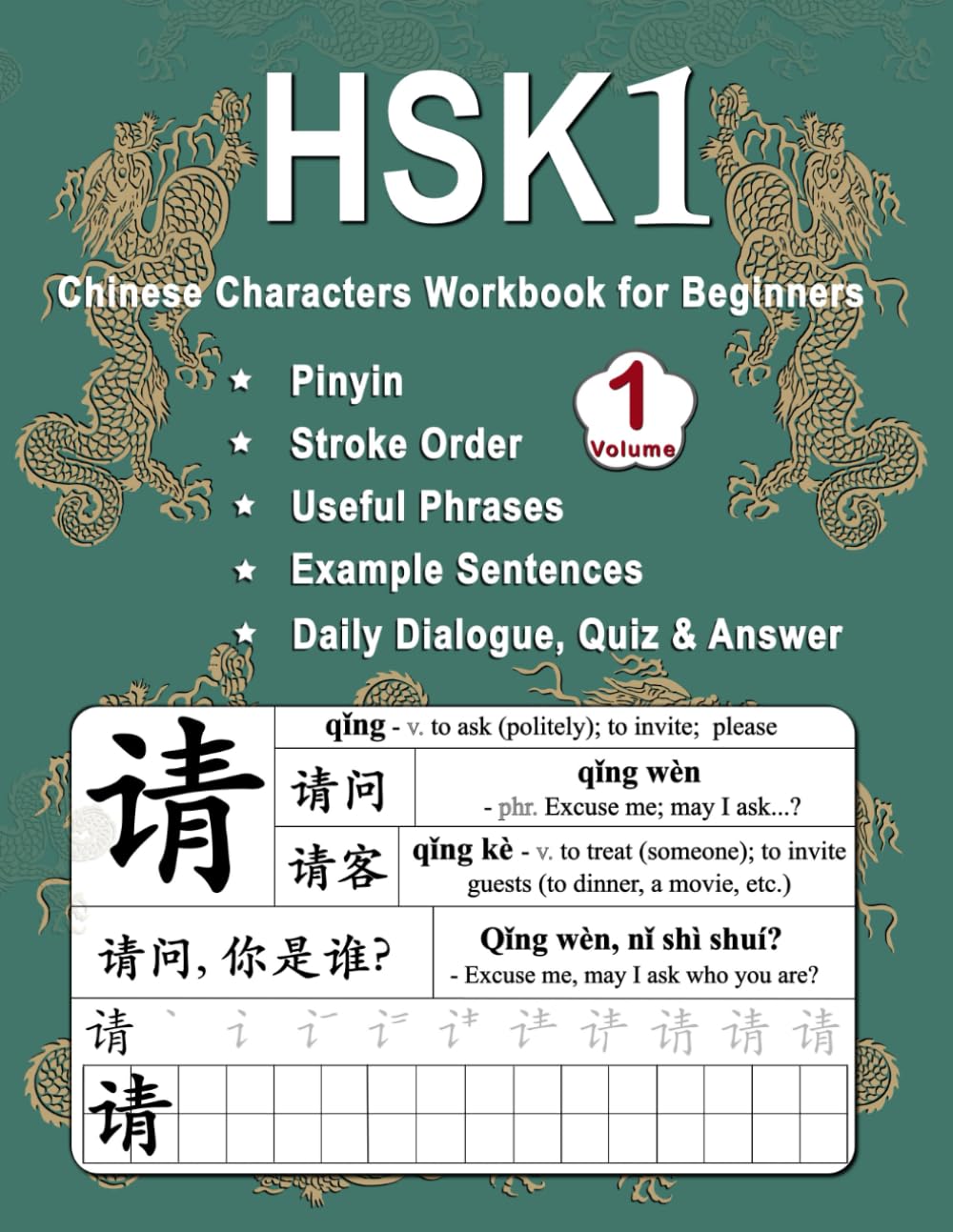 HSK 1 Chinese Characters Workbook for Beginners - Volume 1: New Words, Pinyin, Stroke Order, Popular Phrases, Example Sentences, Daily Dialogues, Quiz ... 1 - 7 (Master Chinese Characters, Band 1) Foreign Languages ​​& Dictionaries