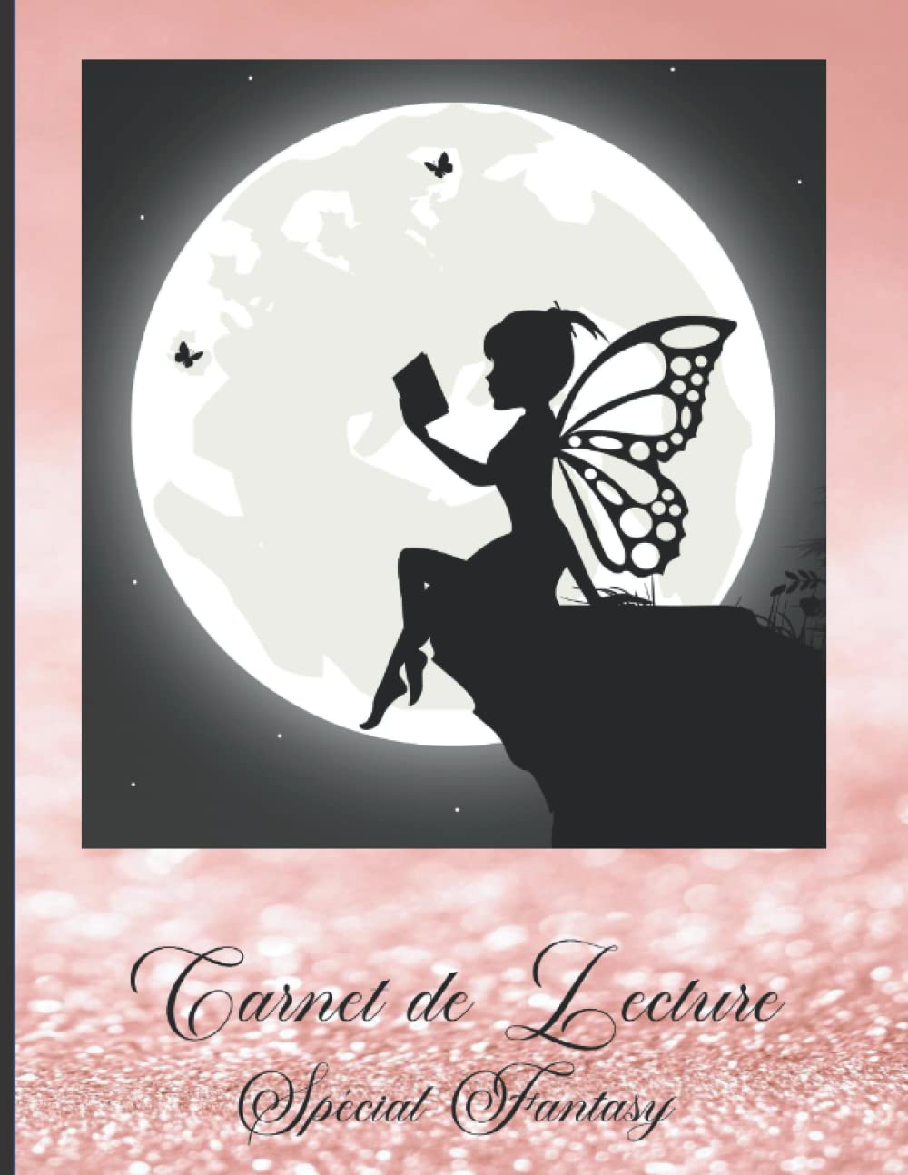 Carnet de Lecture Spécial Fantasy: Cahier 100 fiches à remplir pour les amoureux de livres fantasy qui souhaitent faire un suivi de leurs lectures - Illustrations fées book