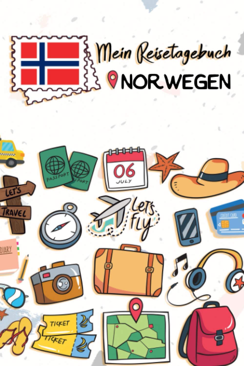 Mein Reisetagebuch Norwegen: Kinder Reise Journal | Aktivitätsbuch zum Ausfüllen, Malen und Einkleben | Urlaubstagebuch zum Selberschreiben für Mädchen und Jungen Travel Books